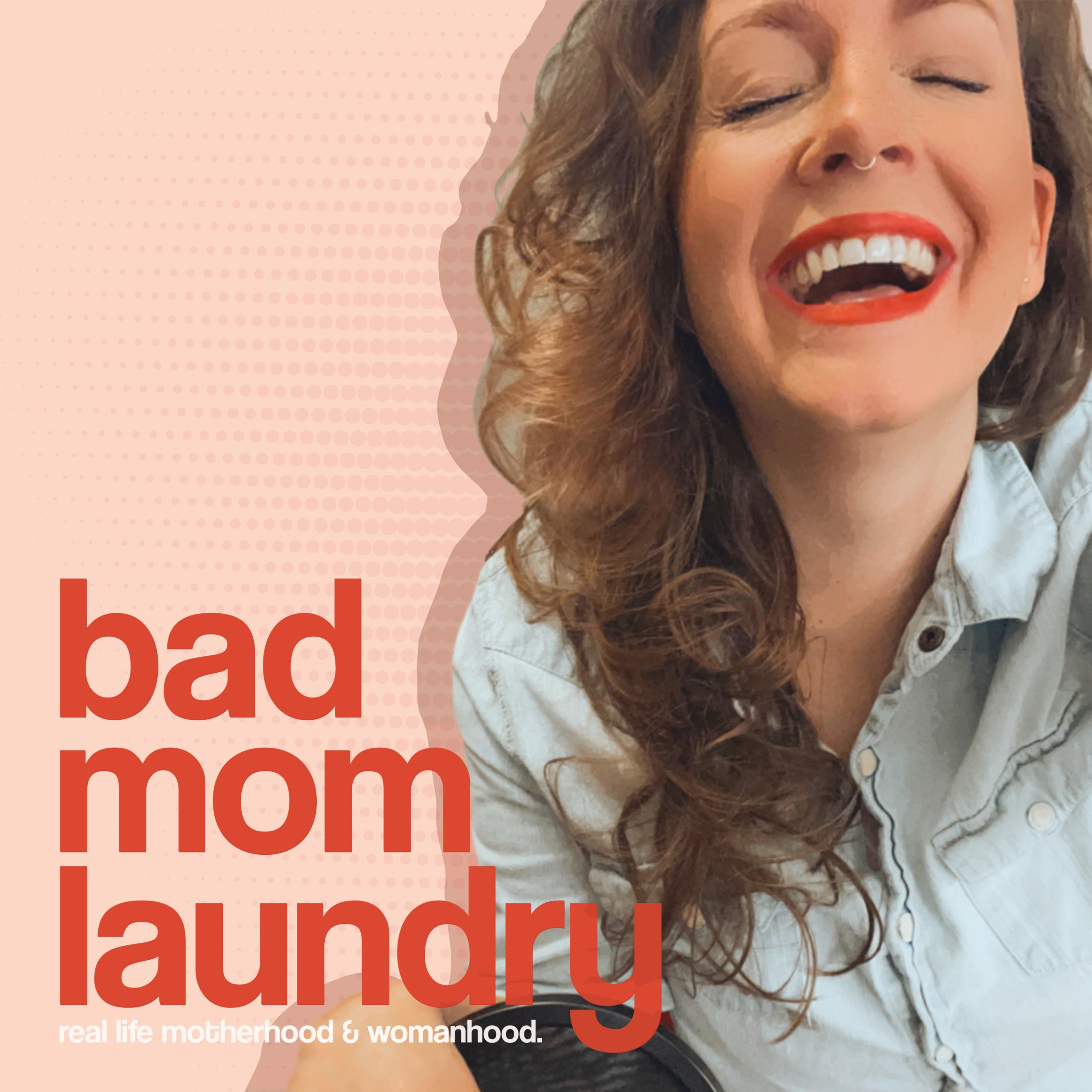 bad mom laundry