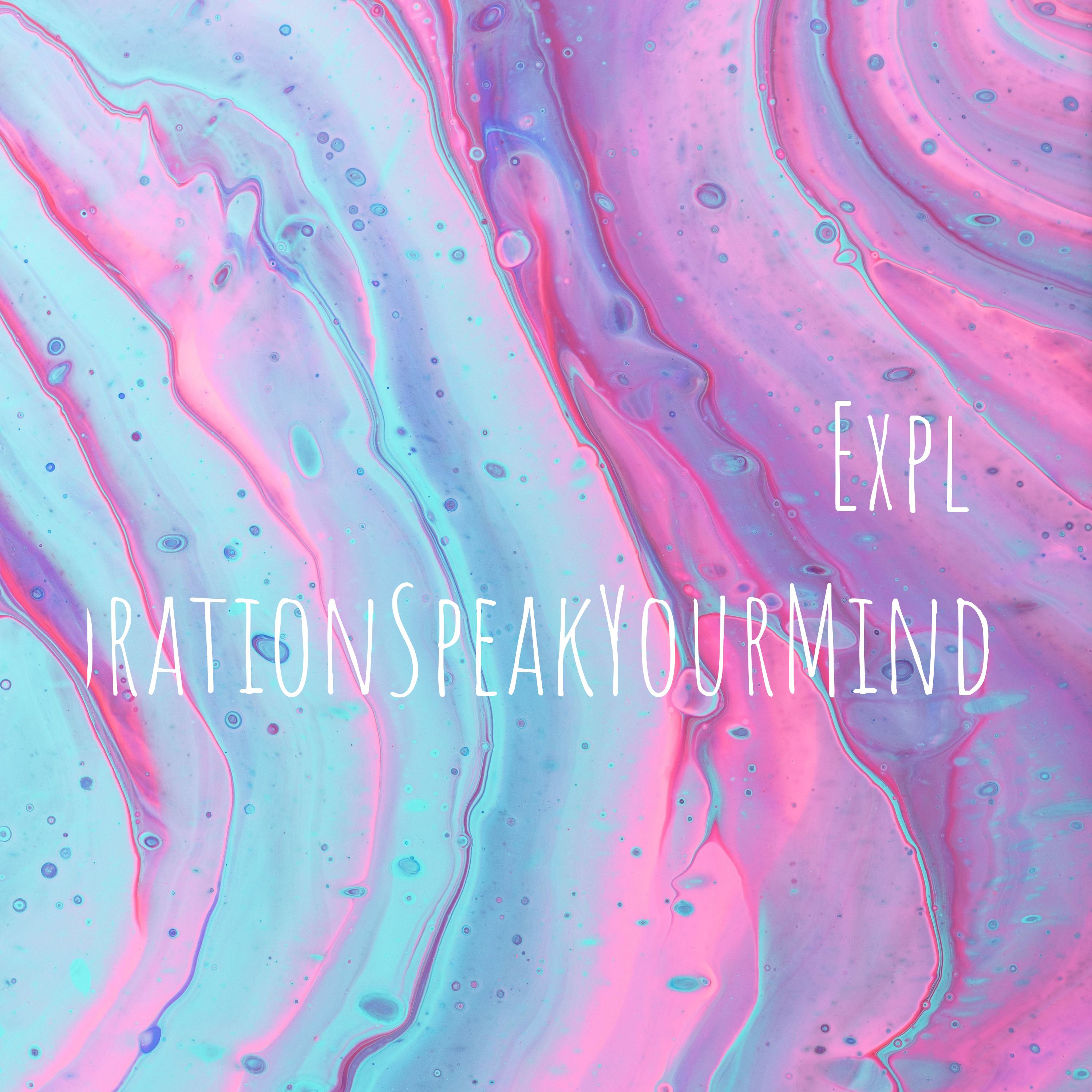 ExplorationSpeakYourMind cover art