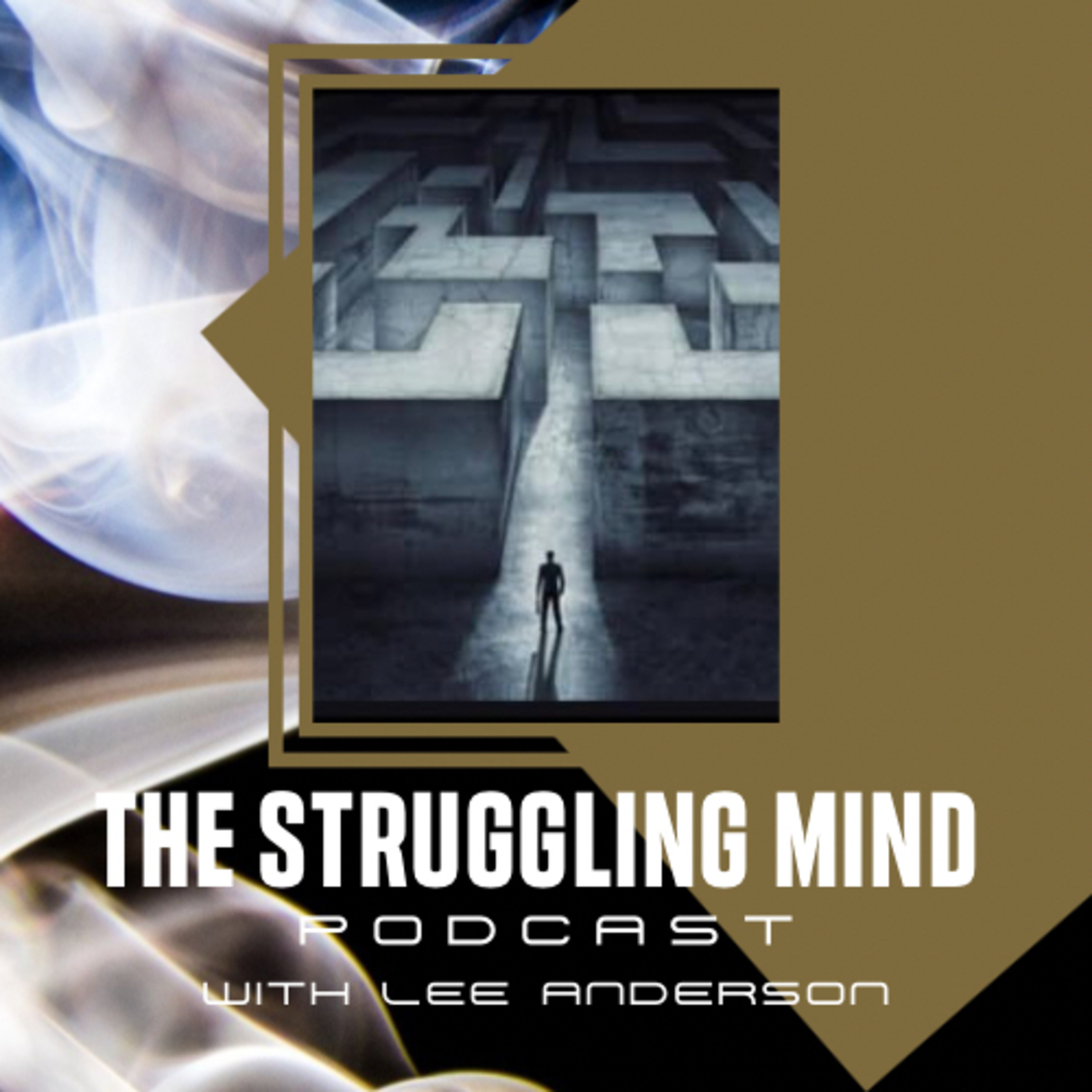 The Struggling Mind Podcast