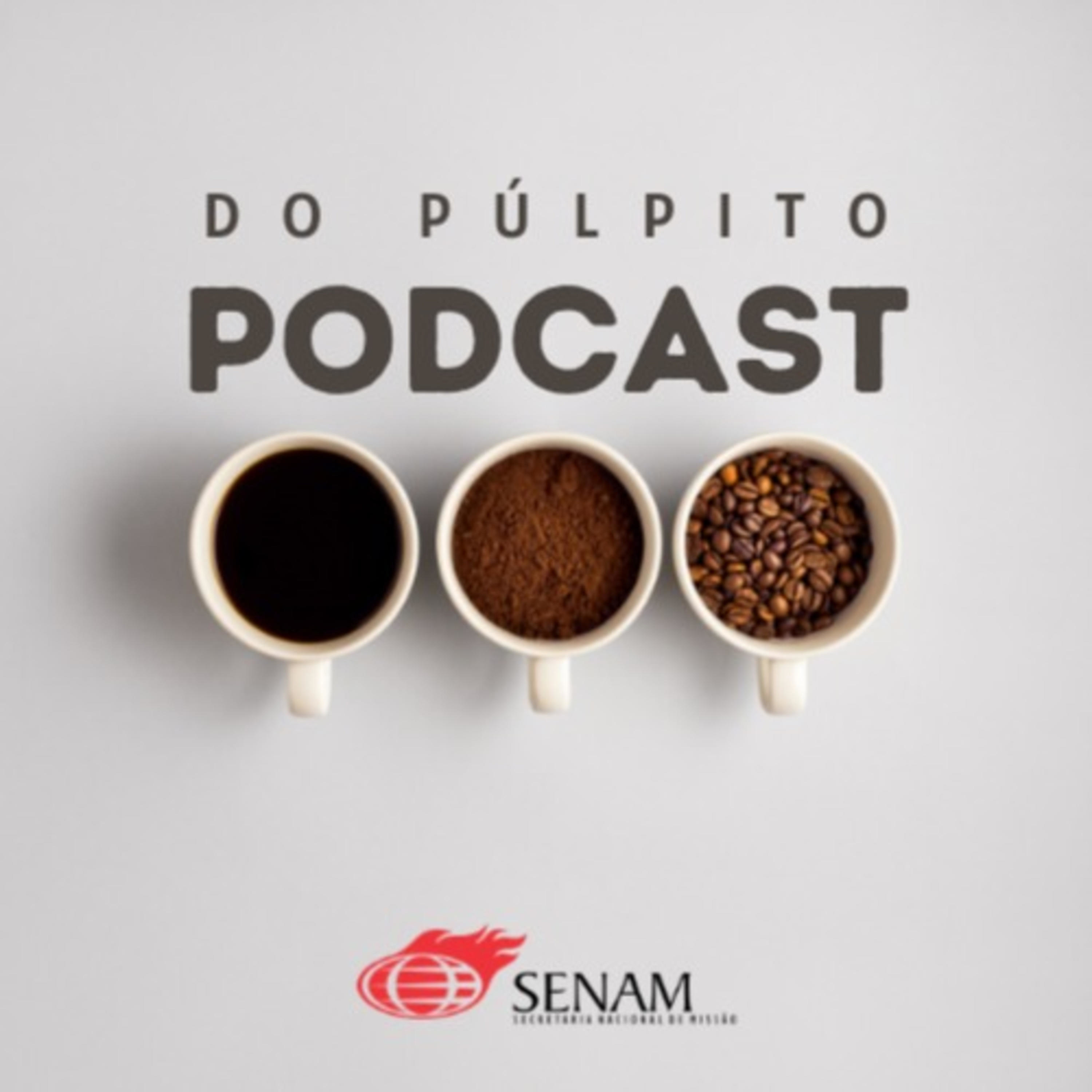 DO PÚLPITO podcast artwork