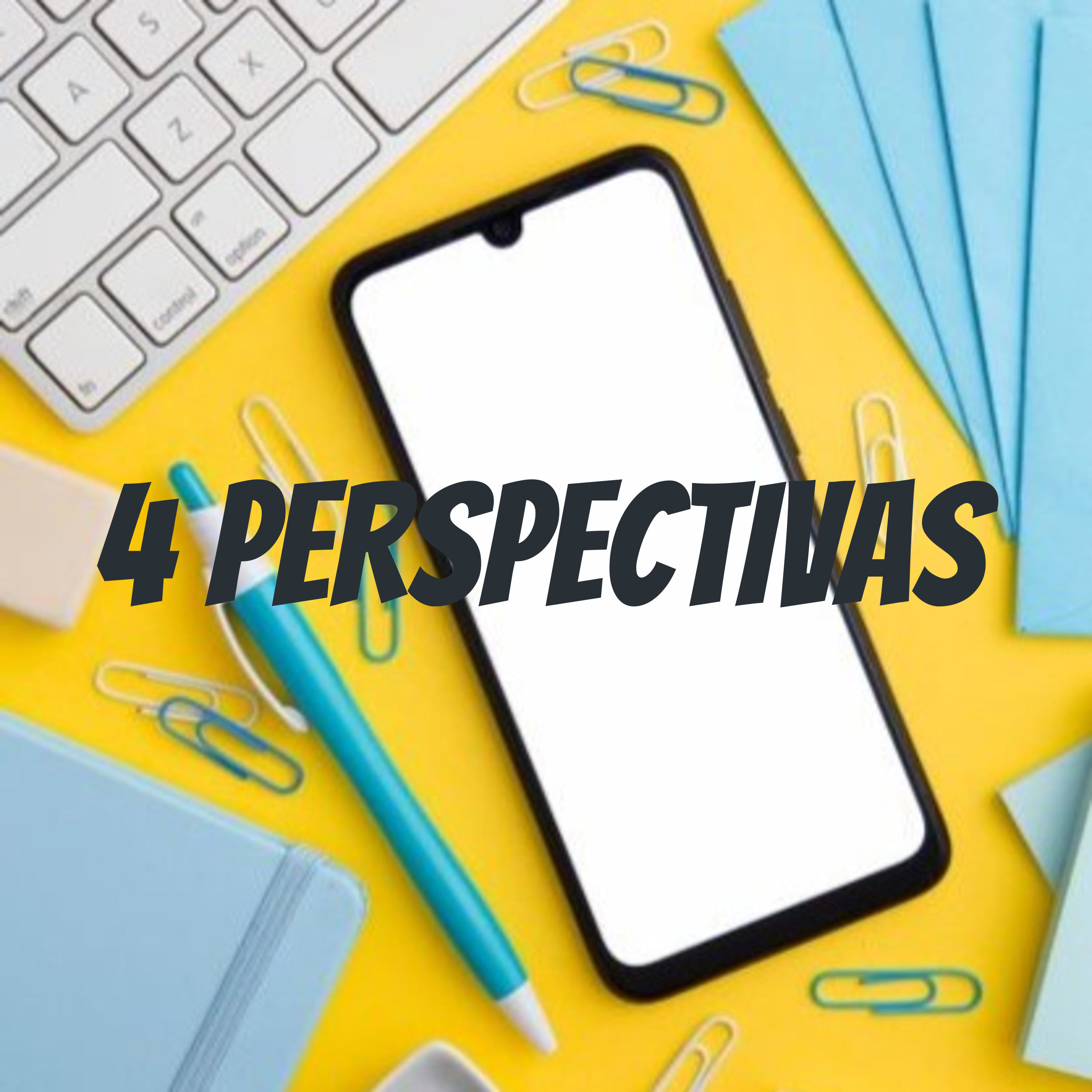 4 PERSPECTIVAS podcast artwork