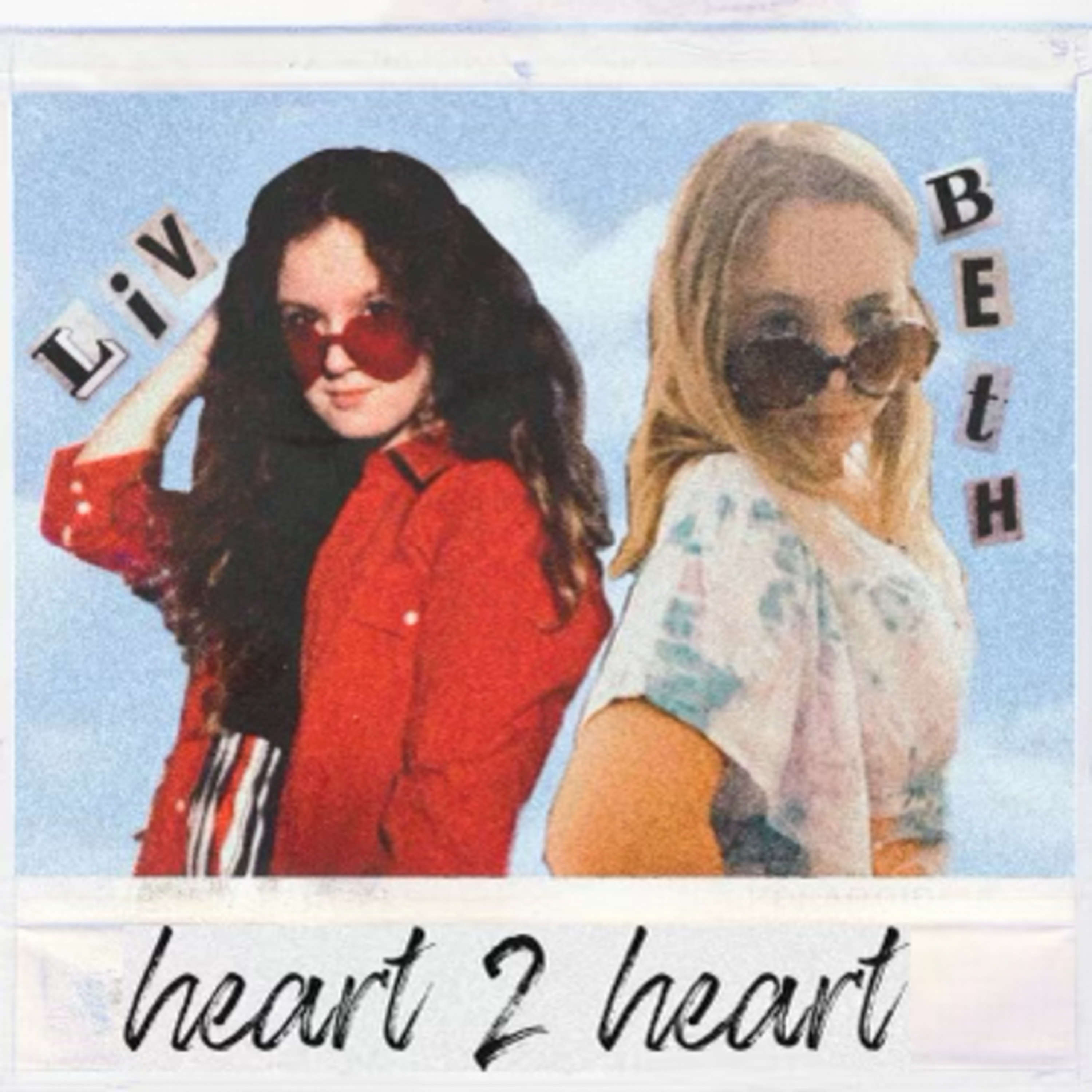 heart2heart: with beth and liv