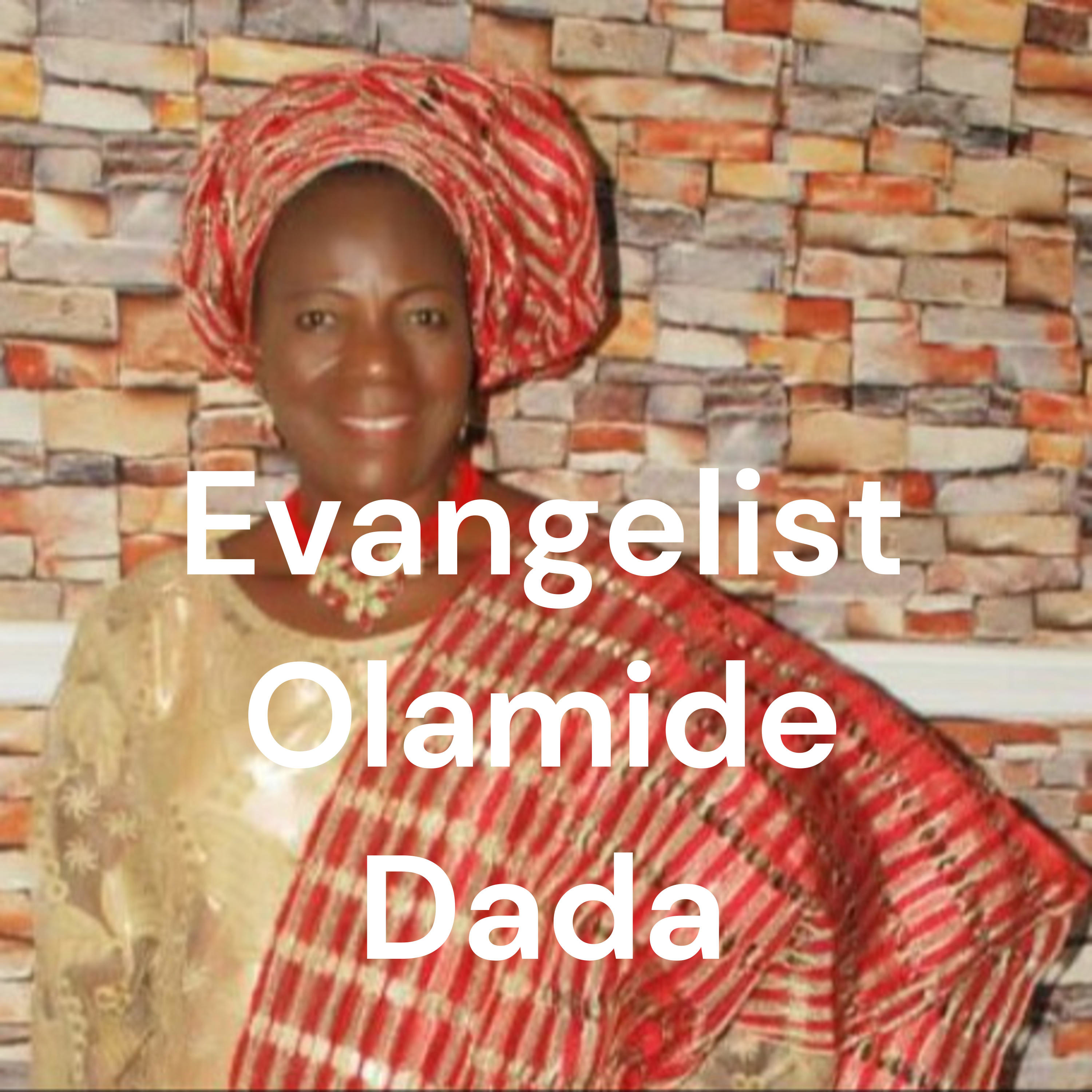 Evangelist Olamide Dada