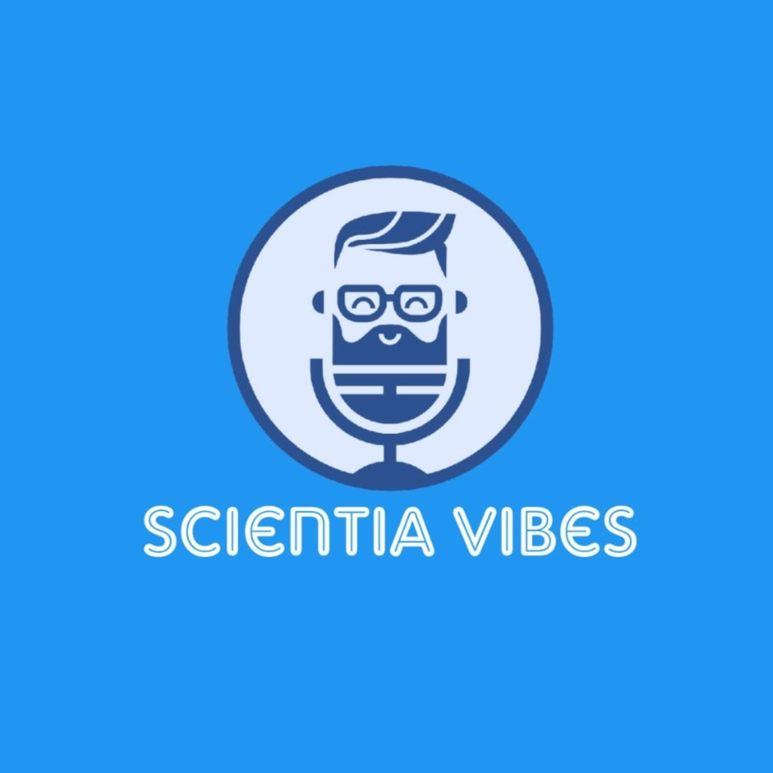 Scientia Vibes podcast artwork