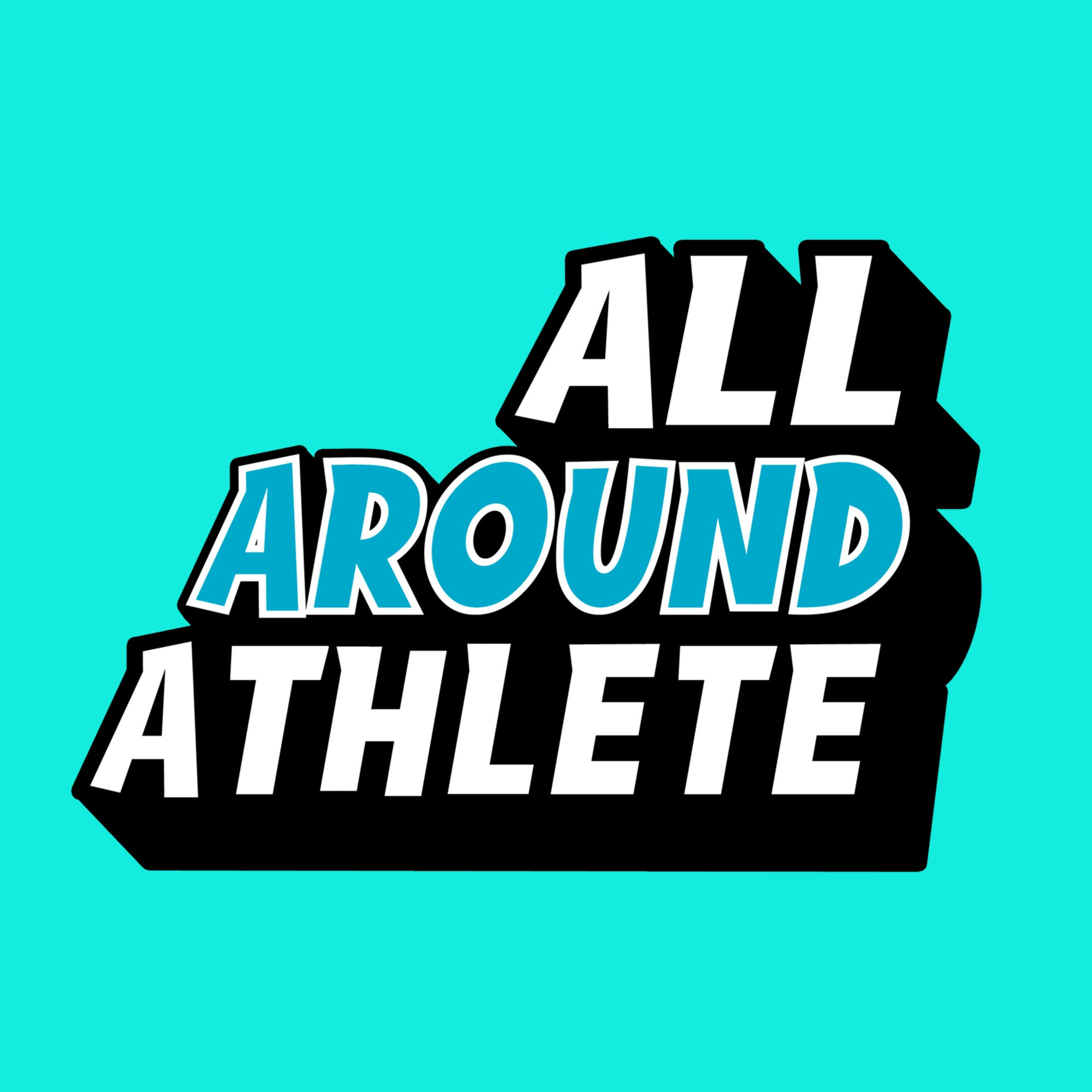 All Around Athlete
