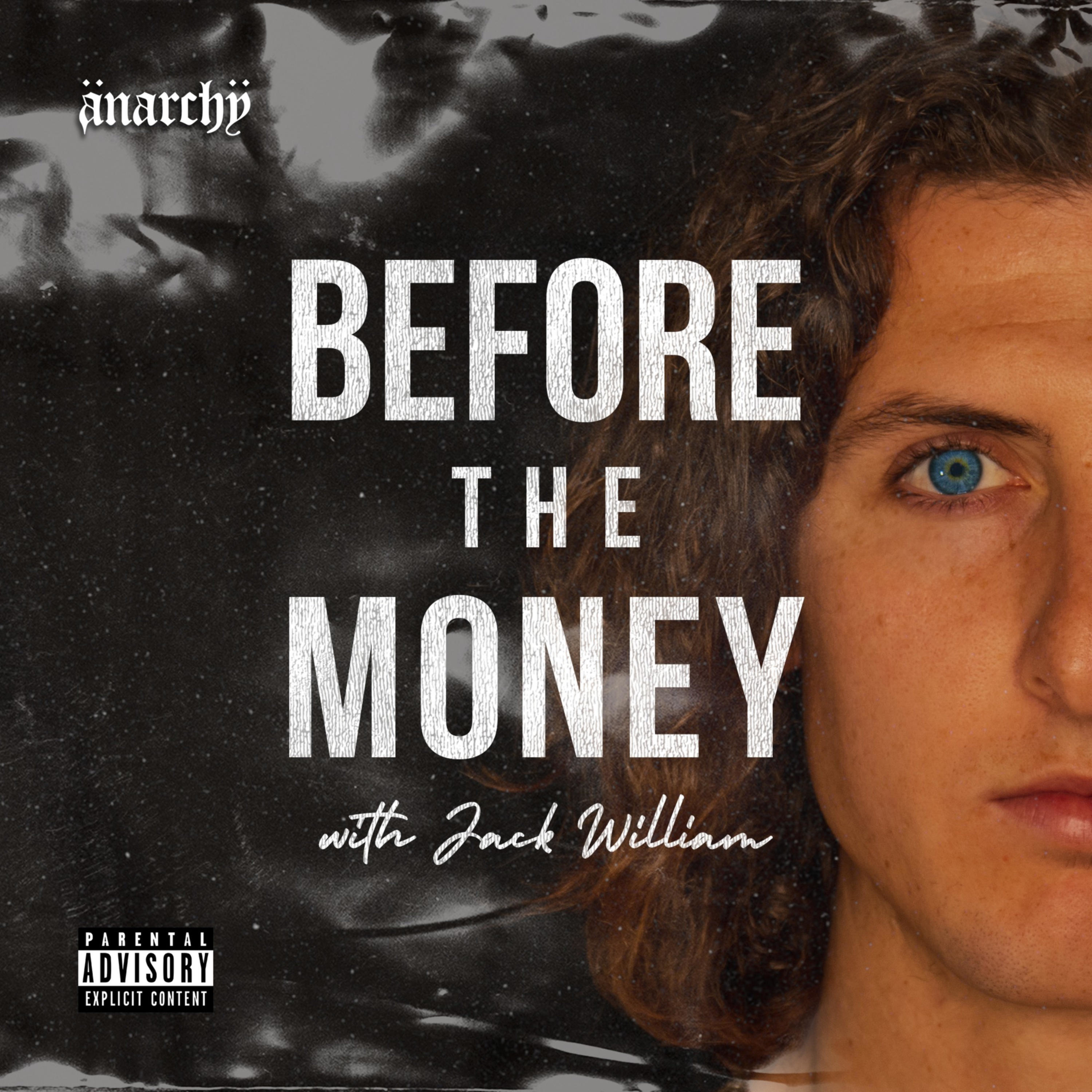 Before The Money