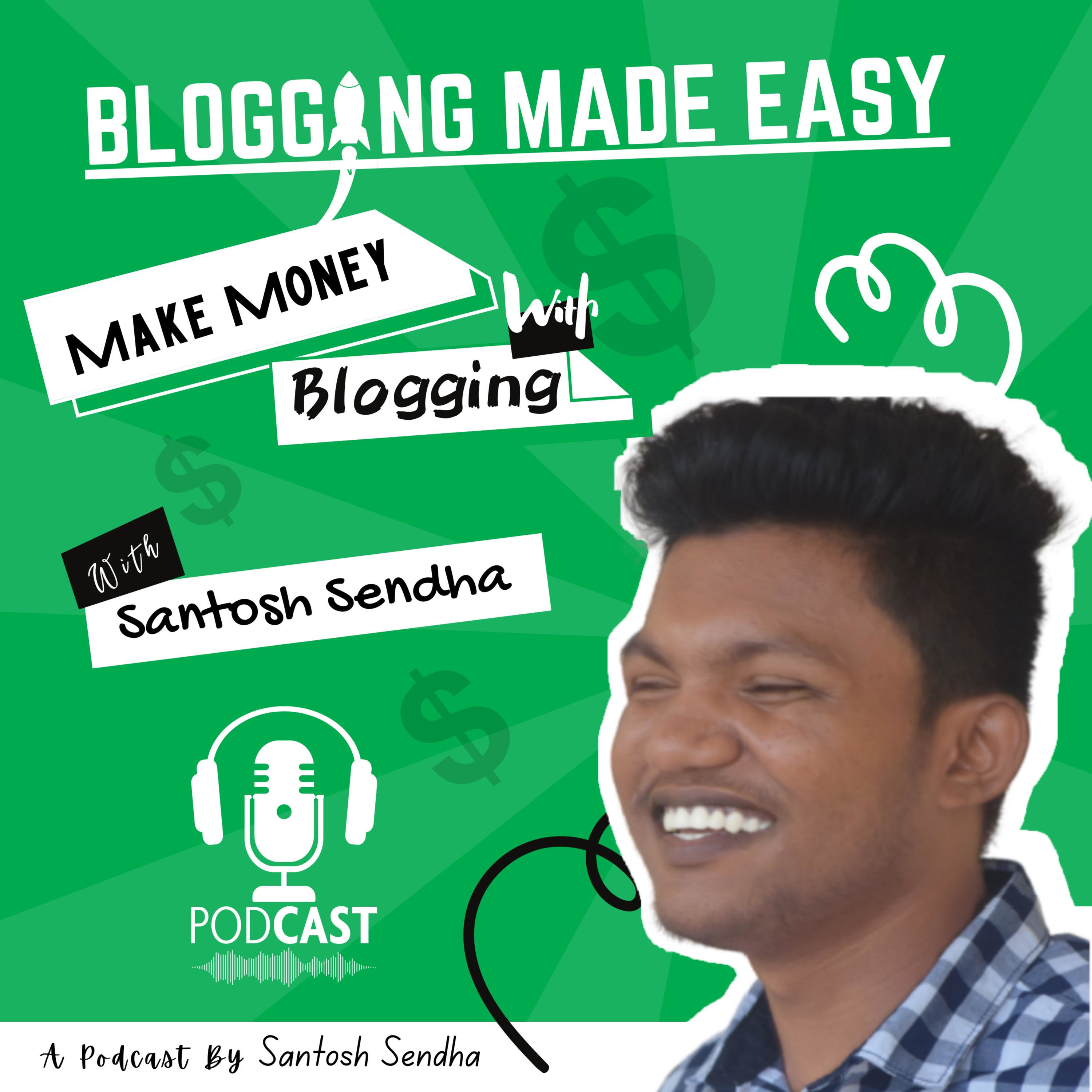 Blogging Made Easy- Blogging Tips and Profitable Niche Selection 