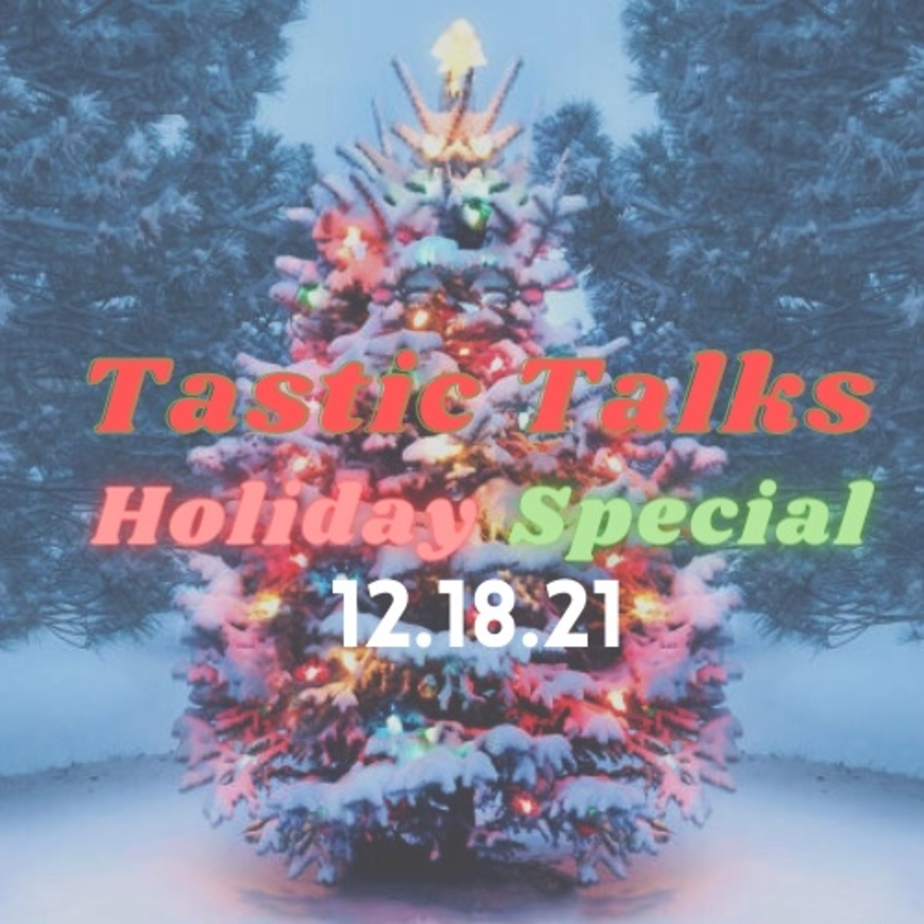 Tastic Talks
