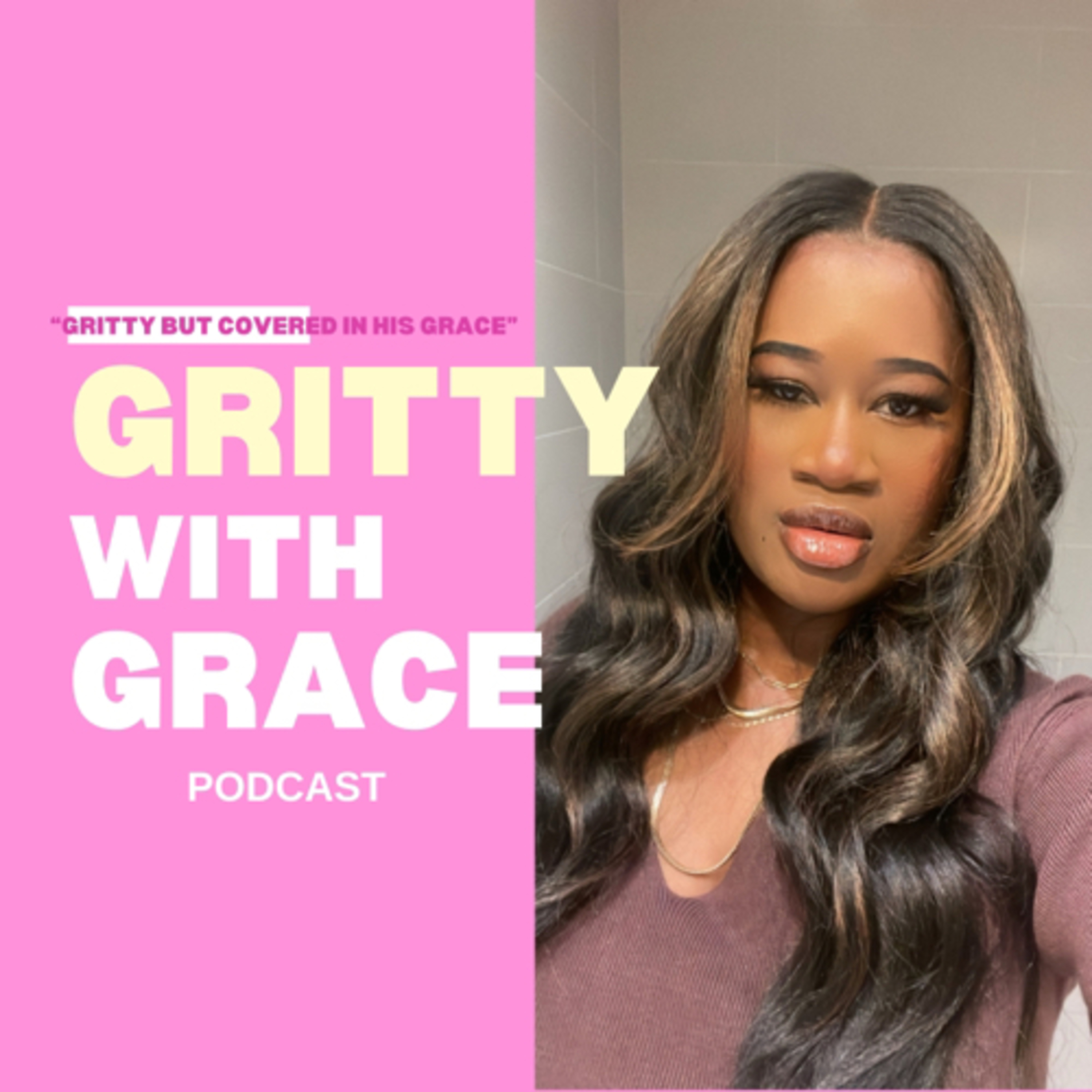 Gritty with Grace