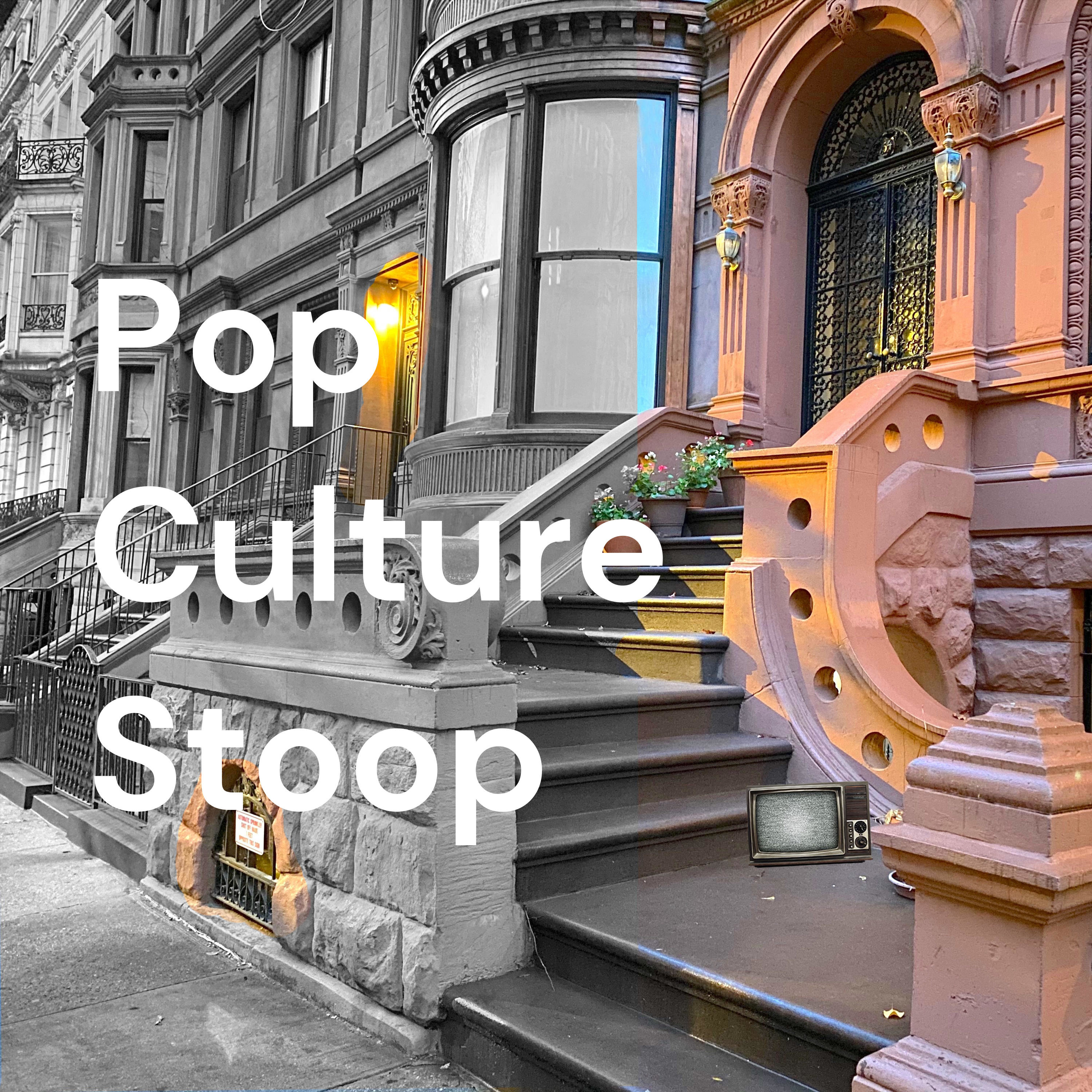 Pop Culture Stoop