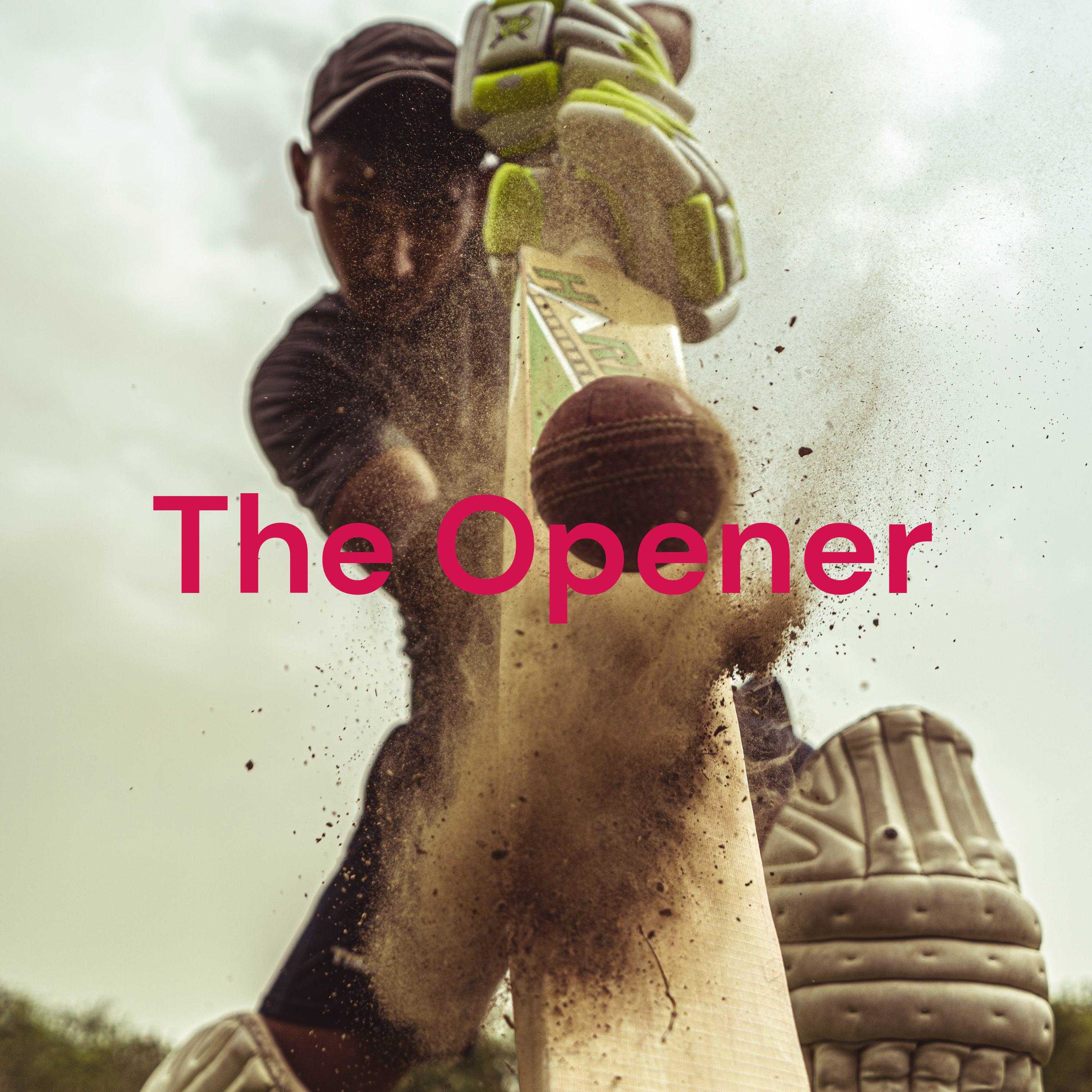 The Opener - A Cricket Podcast