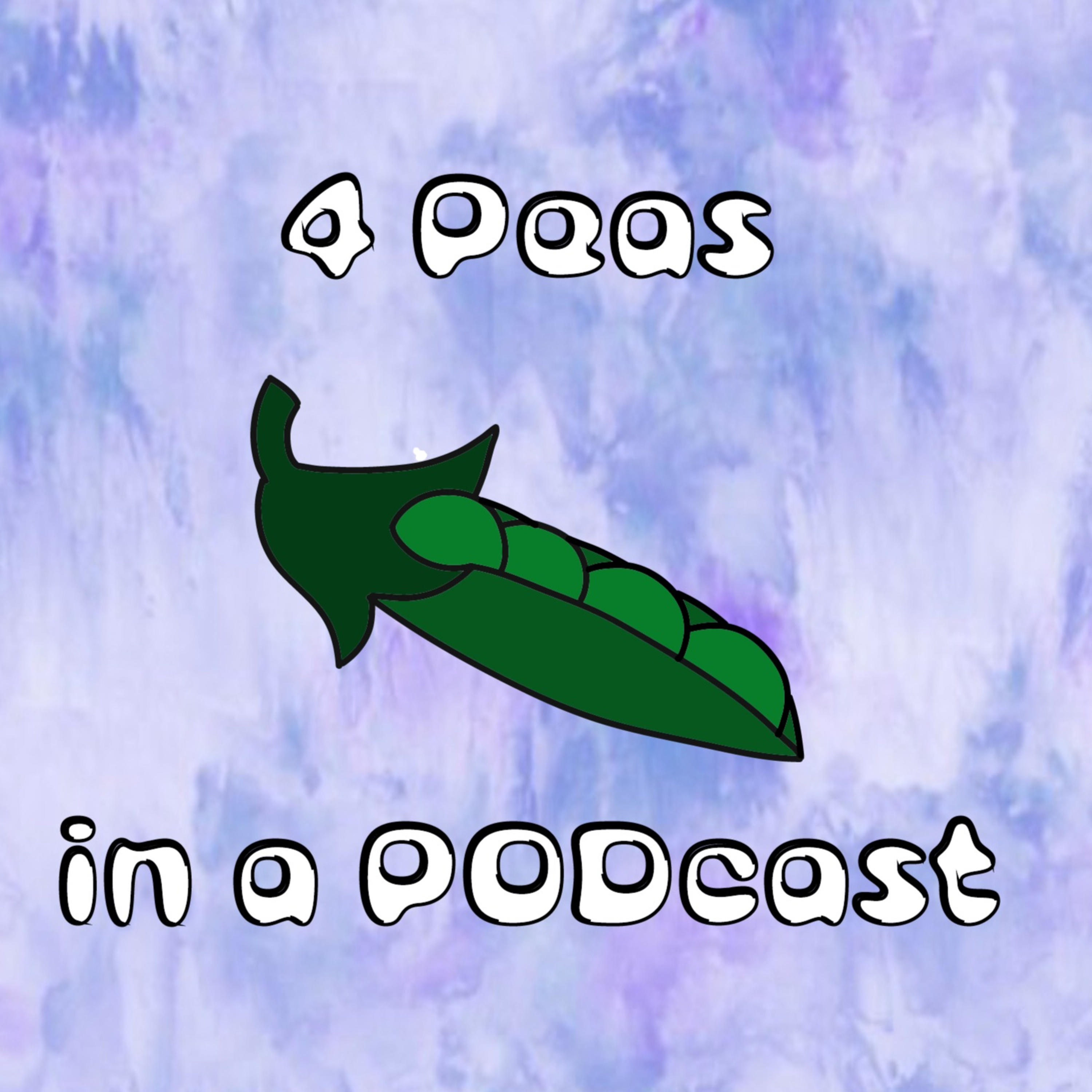 4 Peas in a Podcast