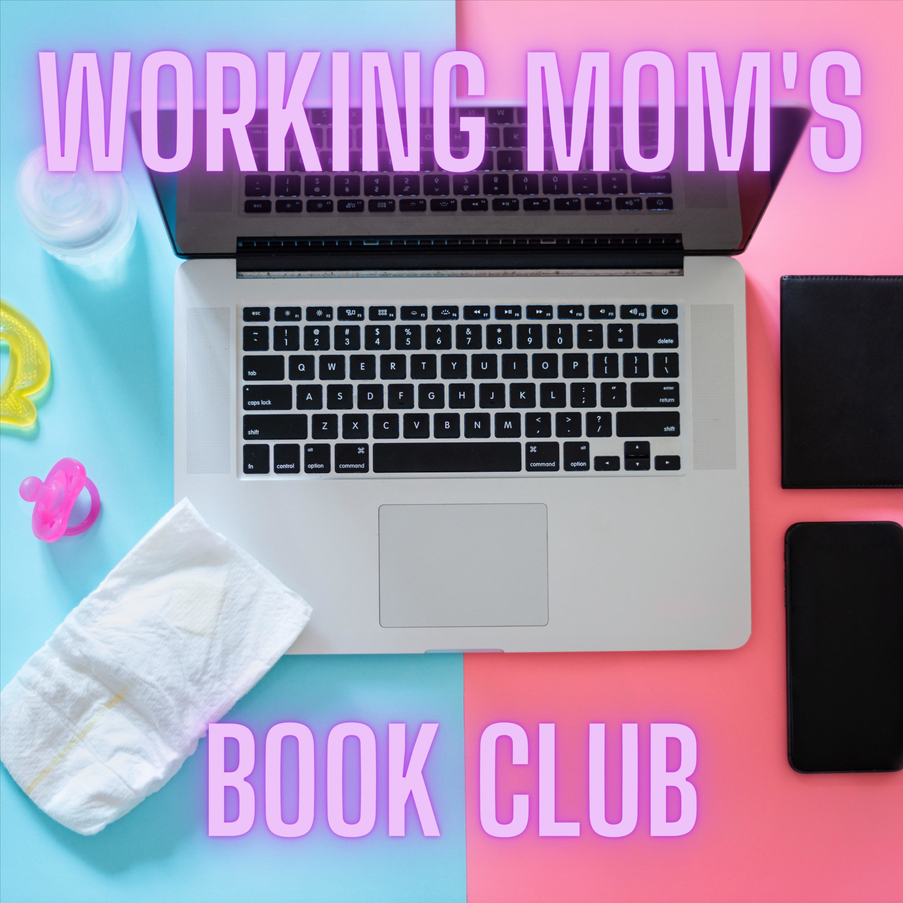 Working Mom\'s Book Club