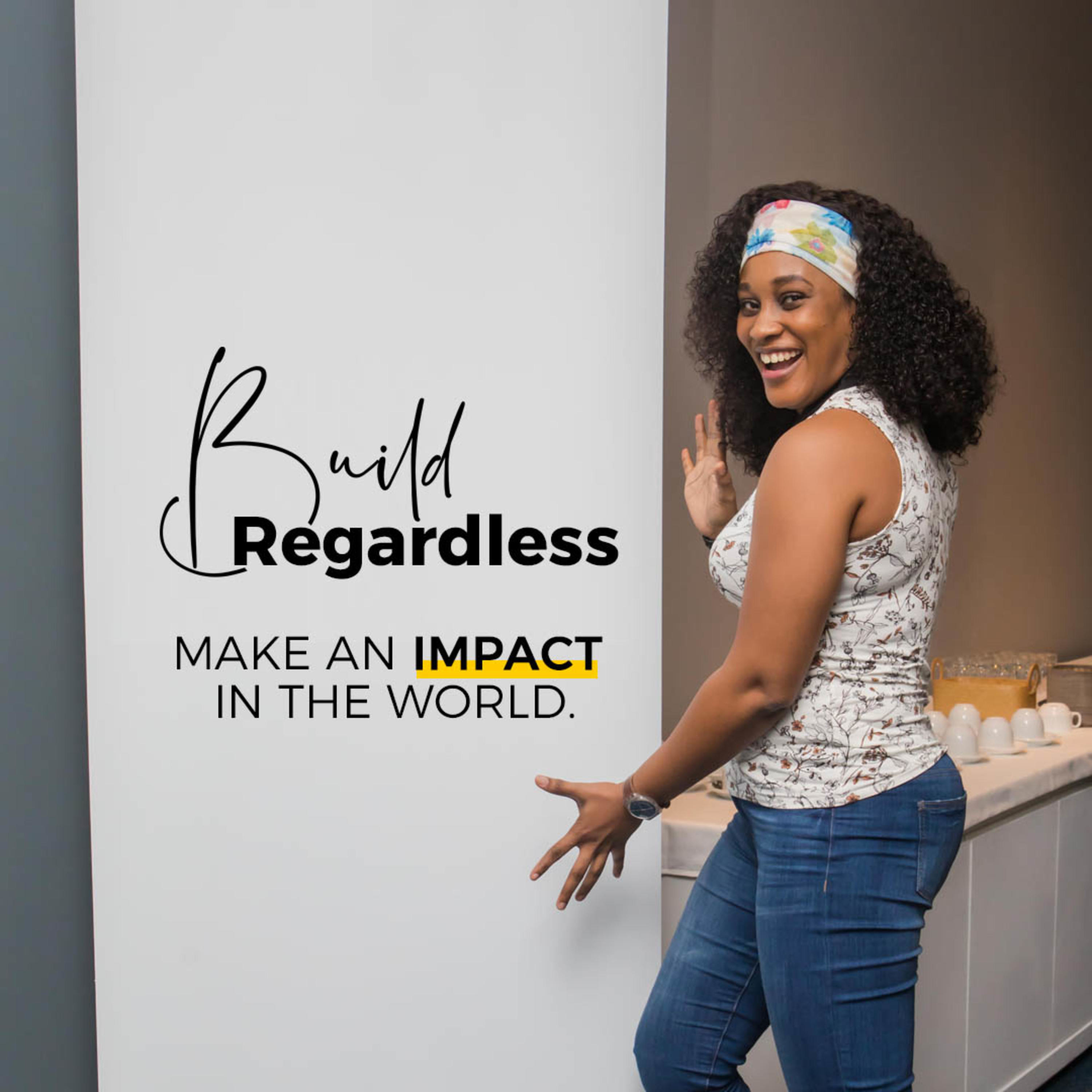 BuildRegardless with Vanessa Mbamarah