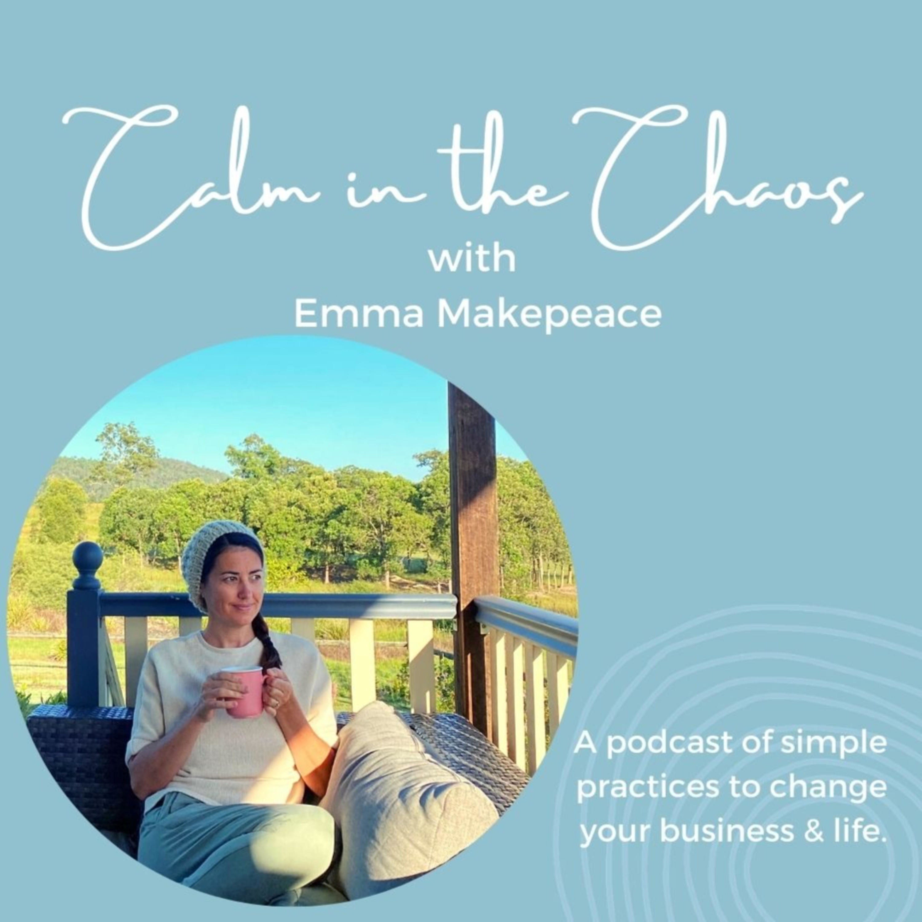 Calm in the Chaos
