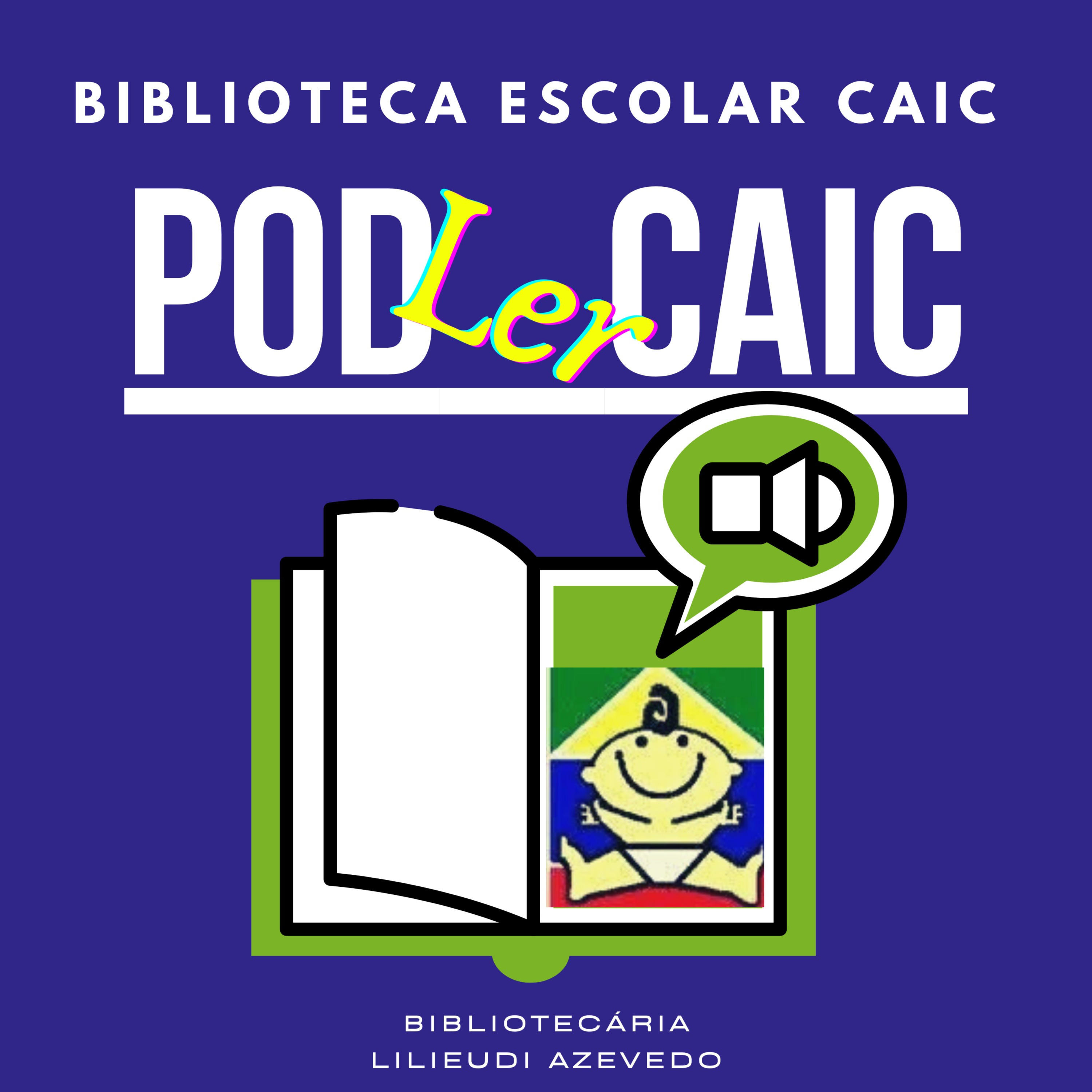 PodLerCAIC - Biblioteca Escolar CAIC📚🎧🎙📻