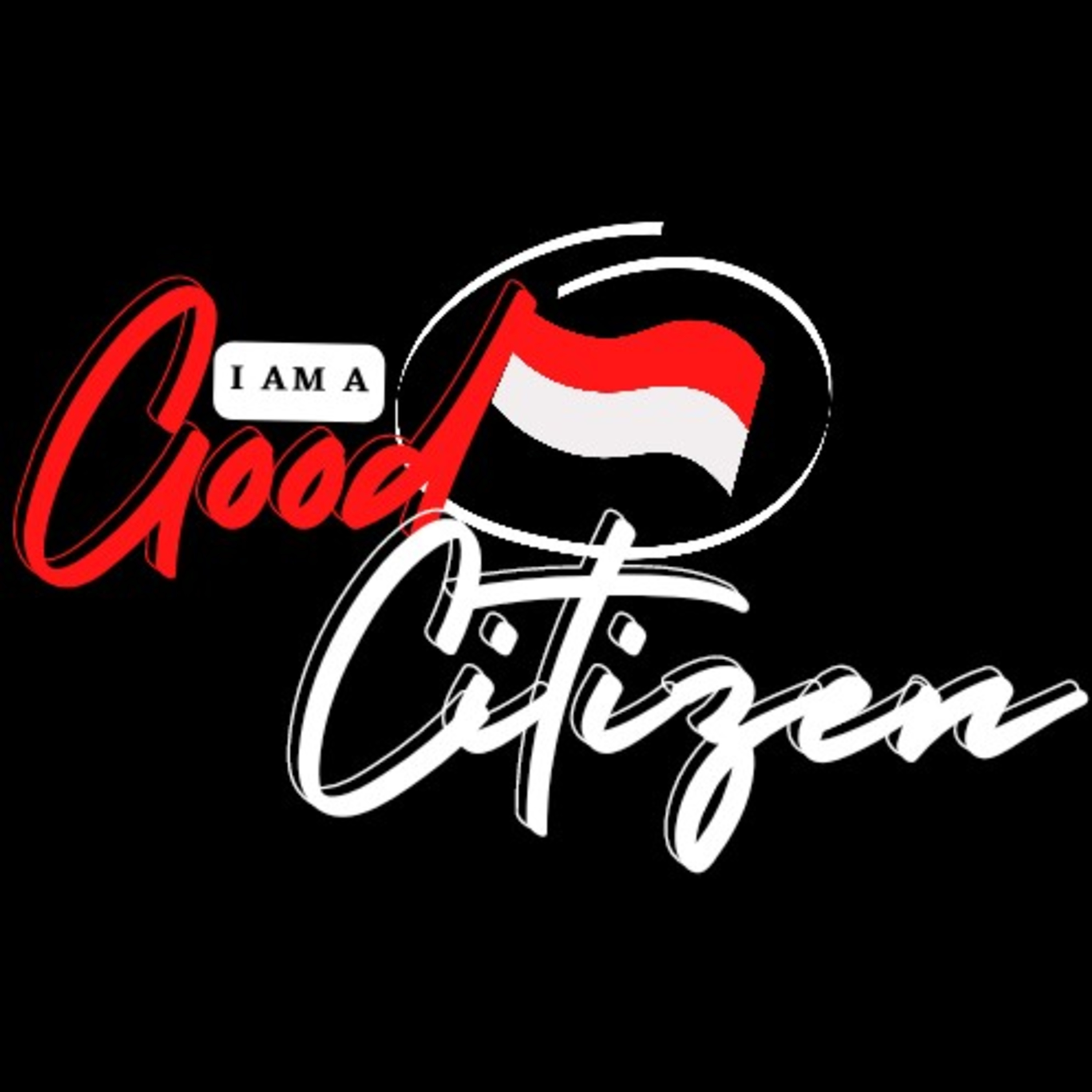 I am a Good Citizen! podcast artwork