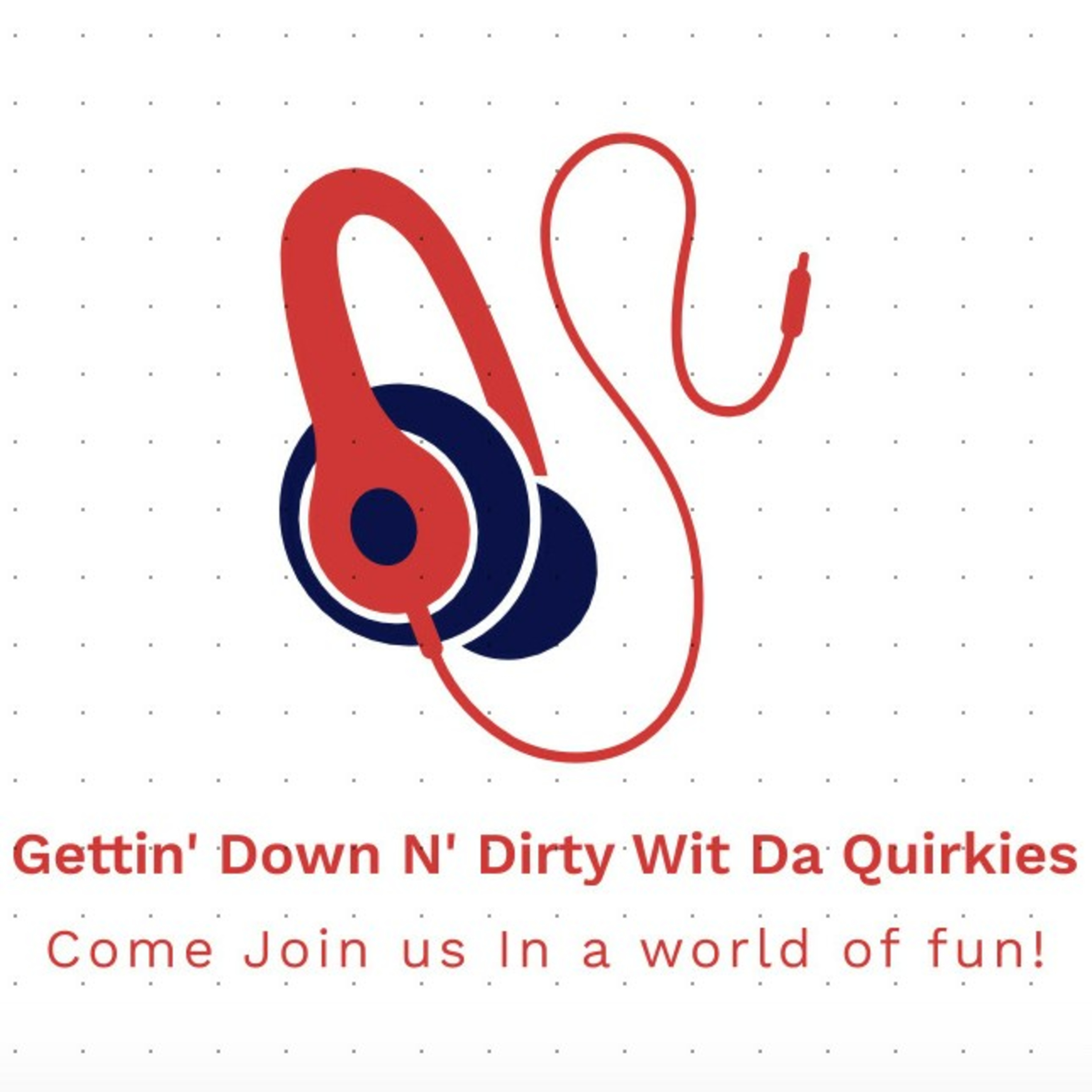 Gettin' Down N' Dirty Wit Da Quirkies cover art