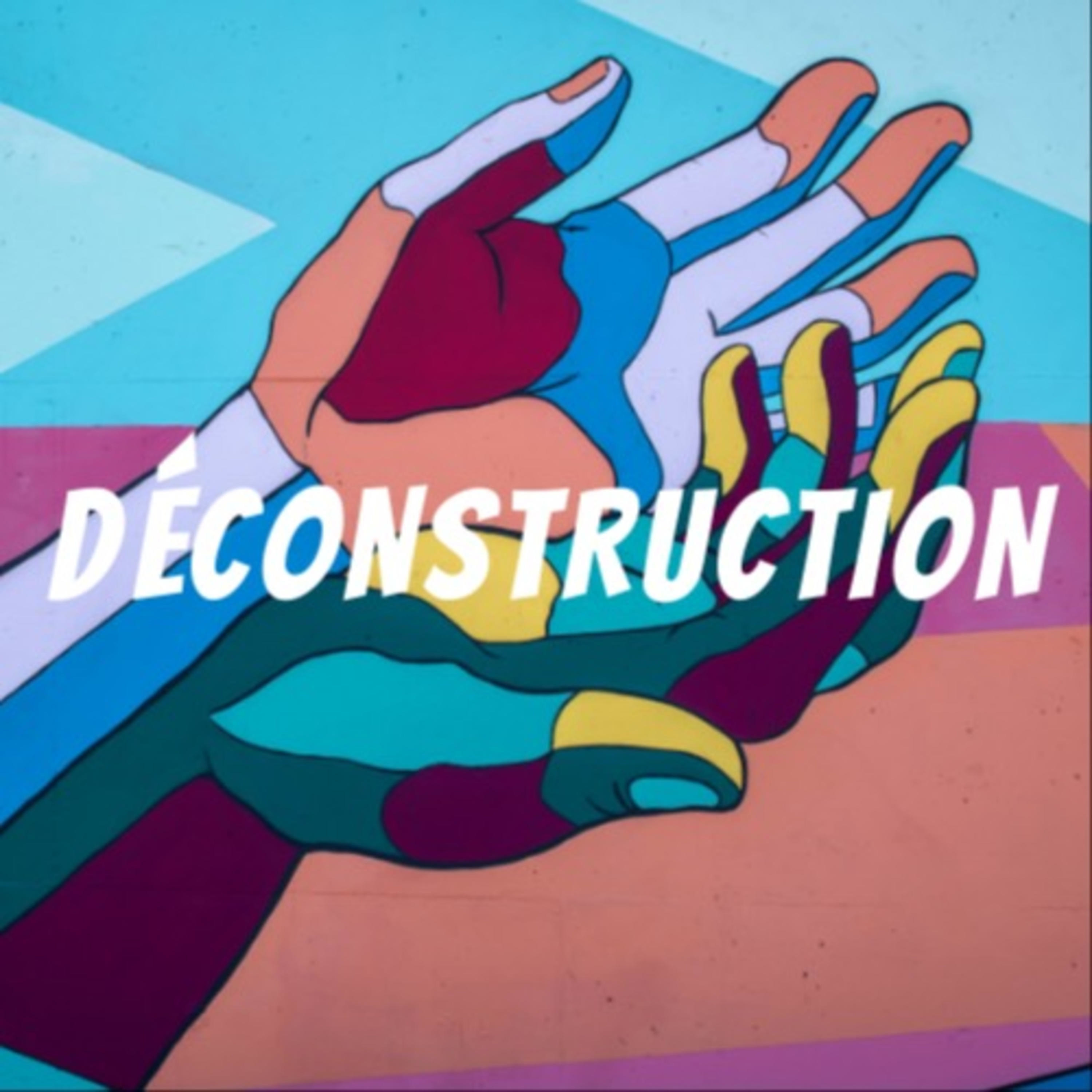 Déconstruction