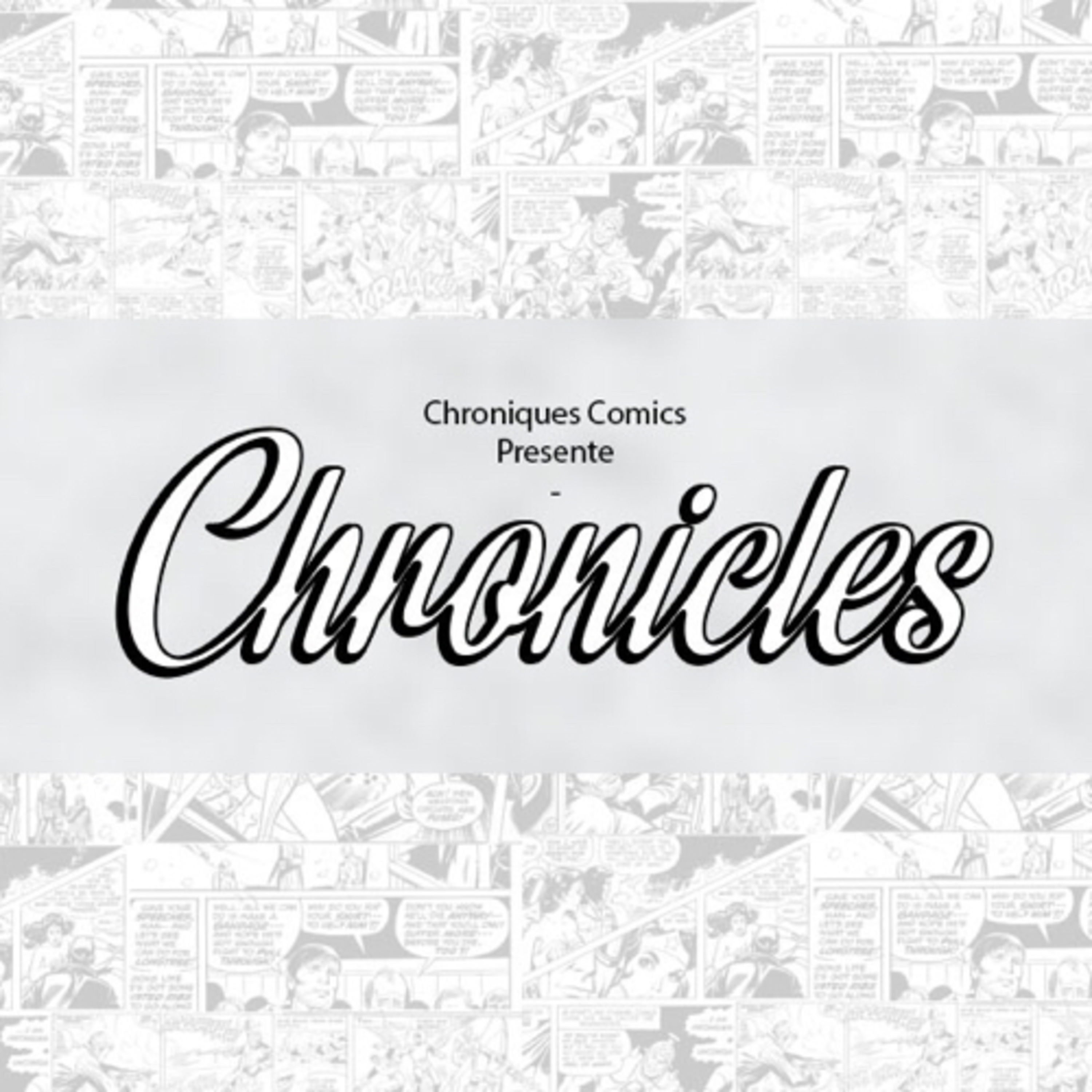 Chronicles - Classé X ! A deux c’est bien à trois c’est mieux !