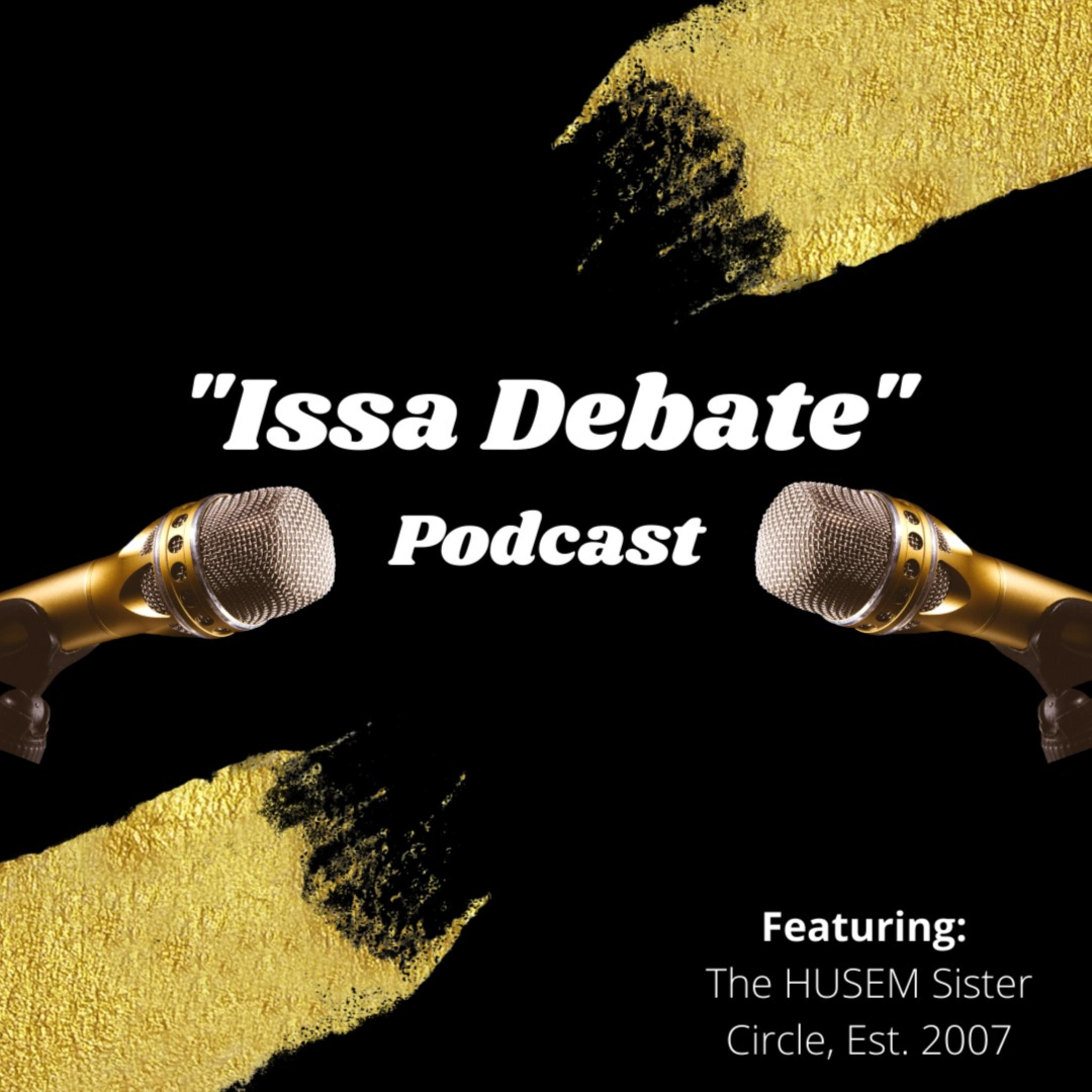 ISSA Debate Podcast