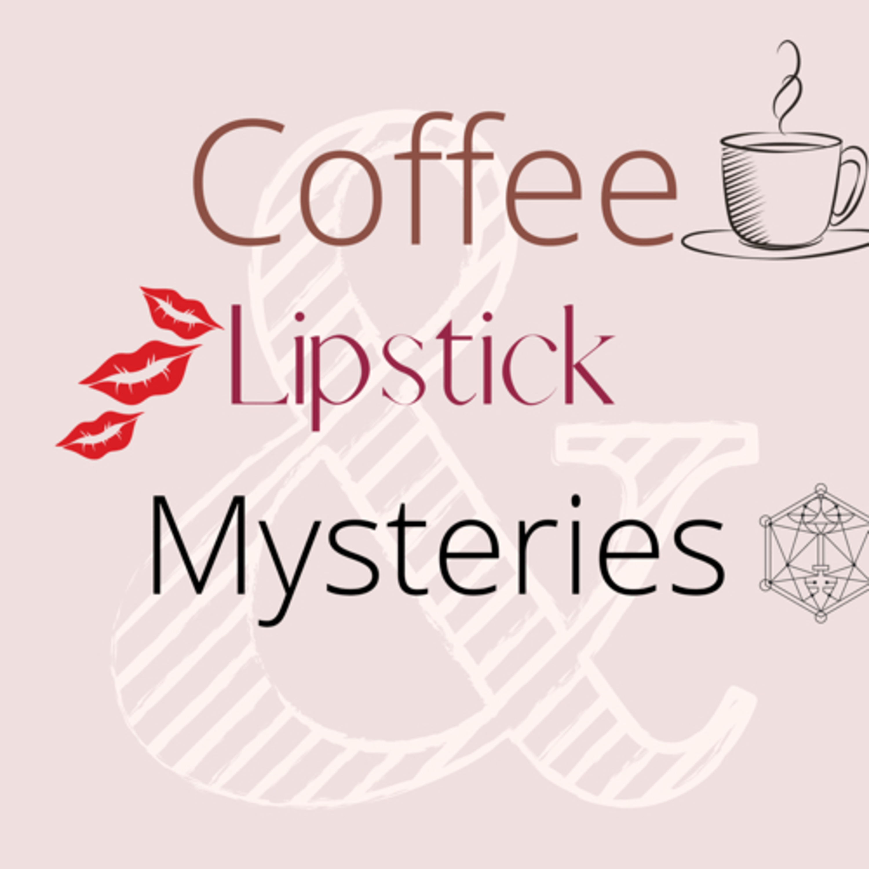 Coffee,Lipstick and Mysterious 