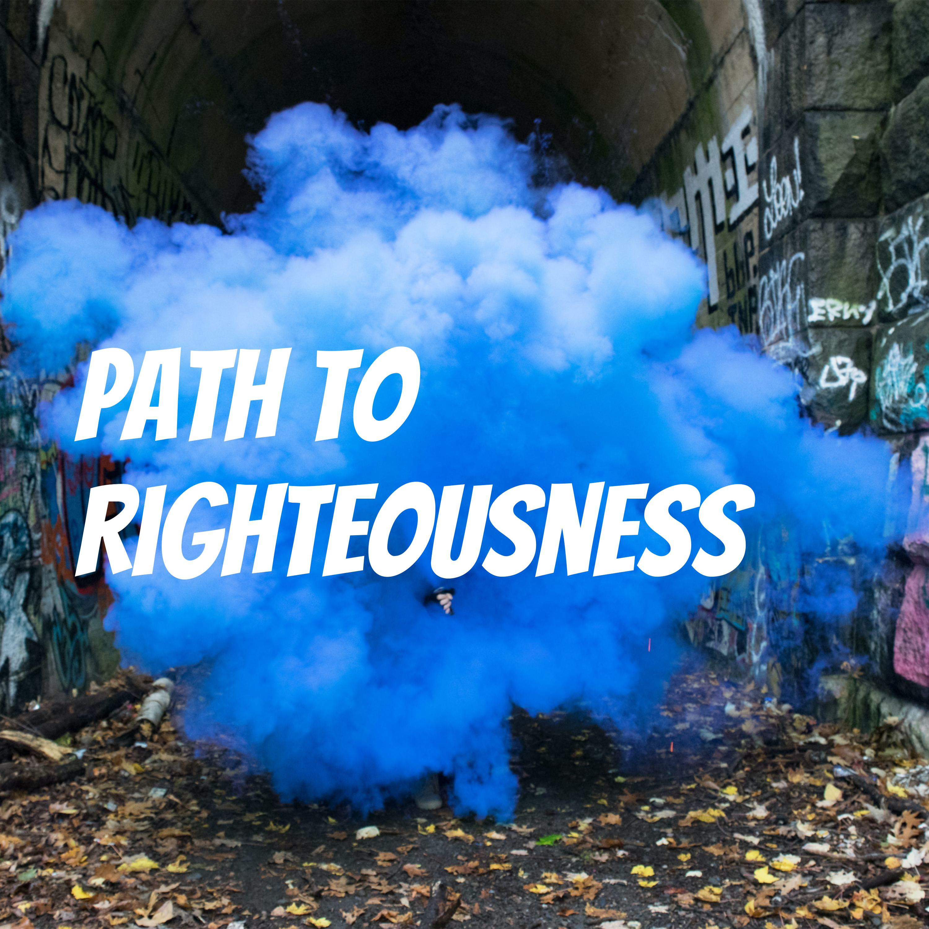 Path to Righteousness podcast artwork