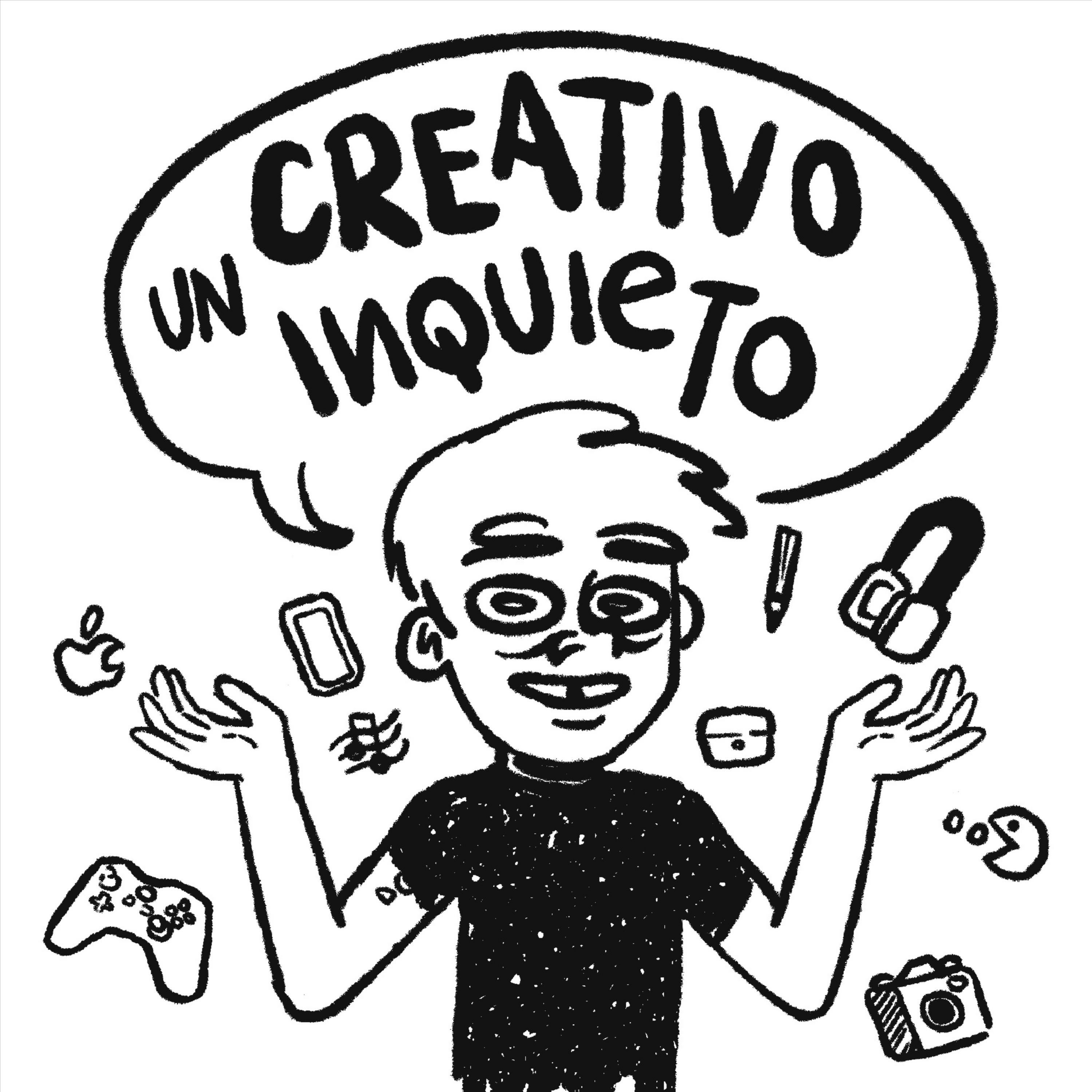Un creativo inquieto
