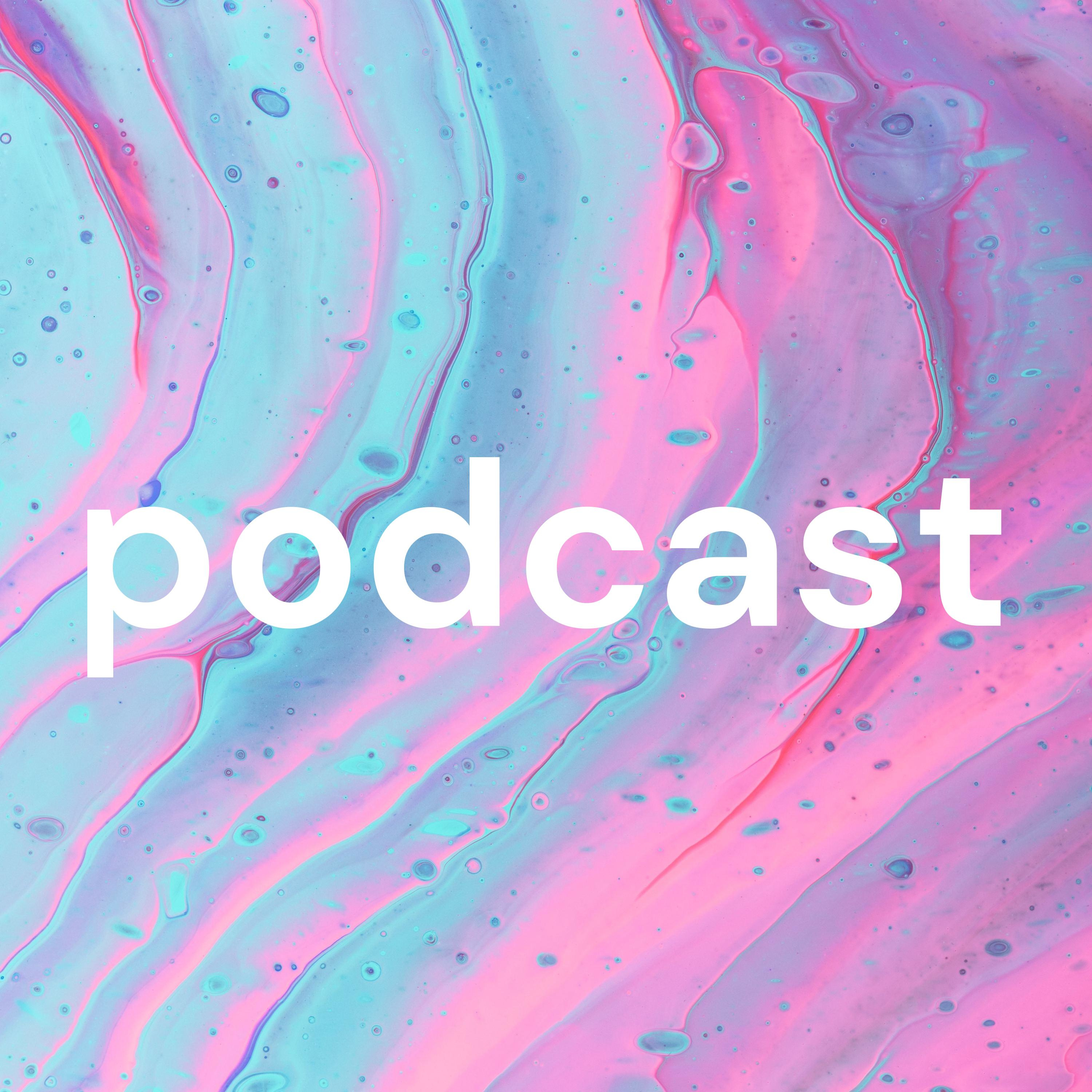 podcast