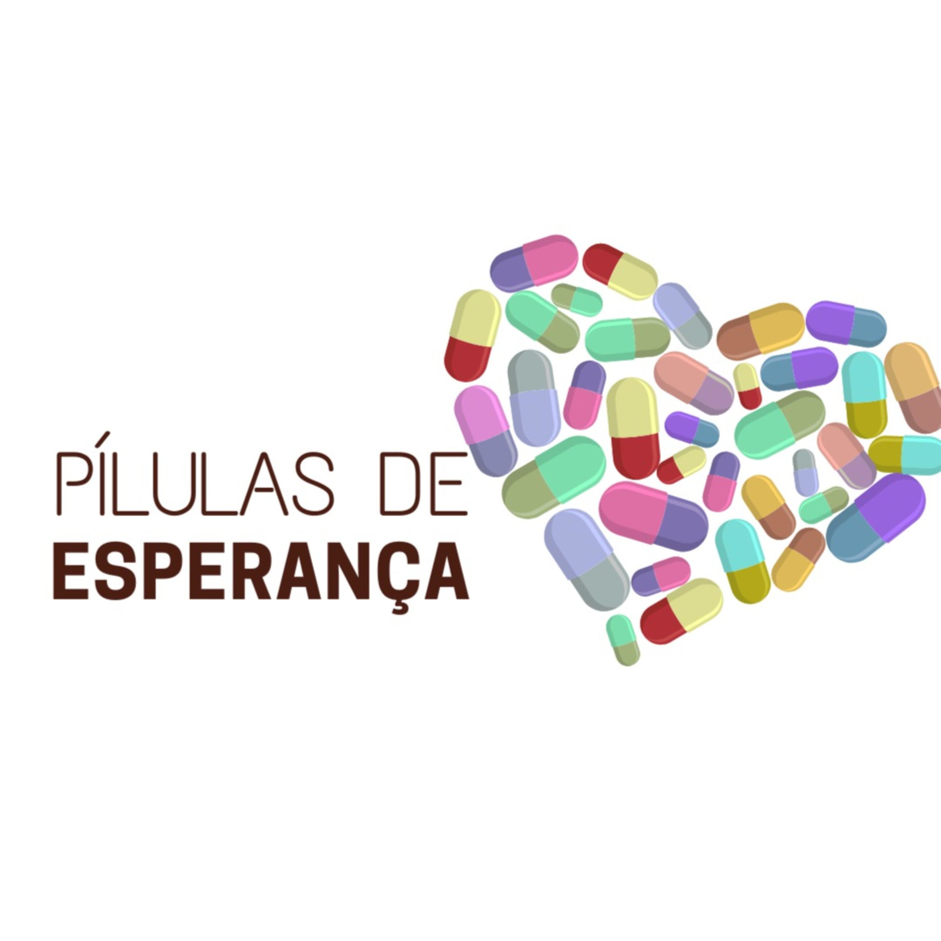 Pílulas de Esperança