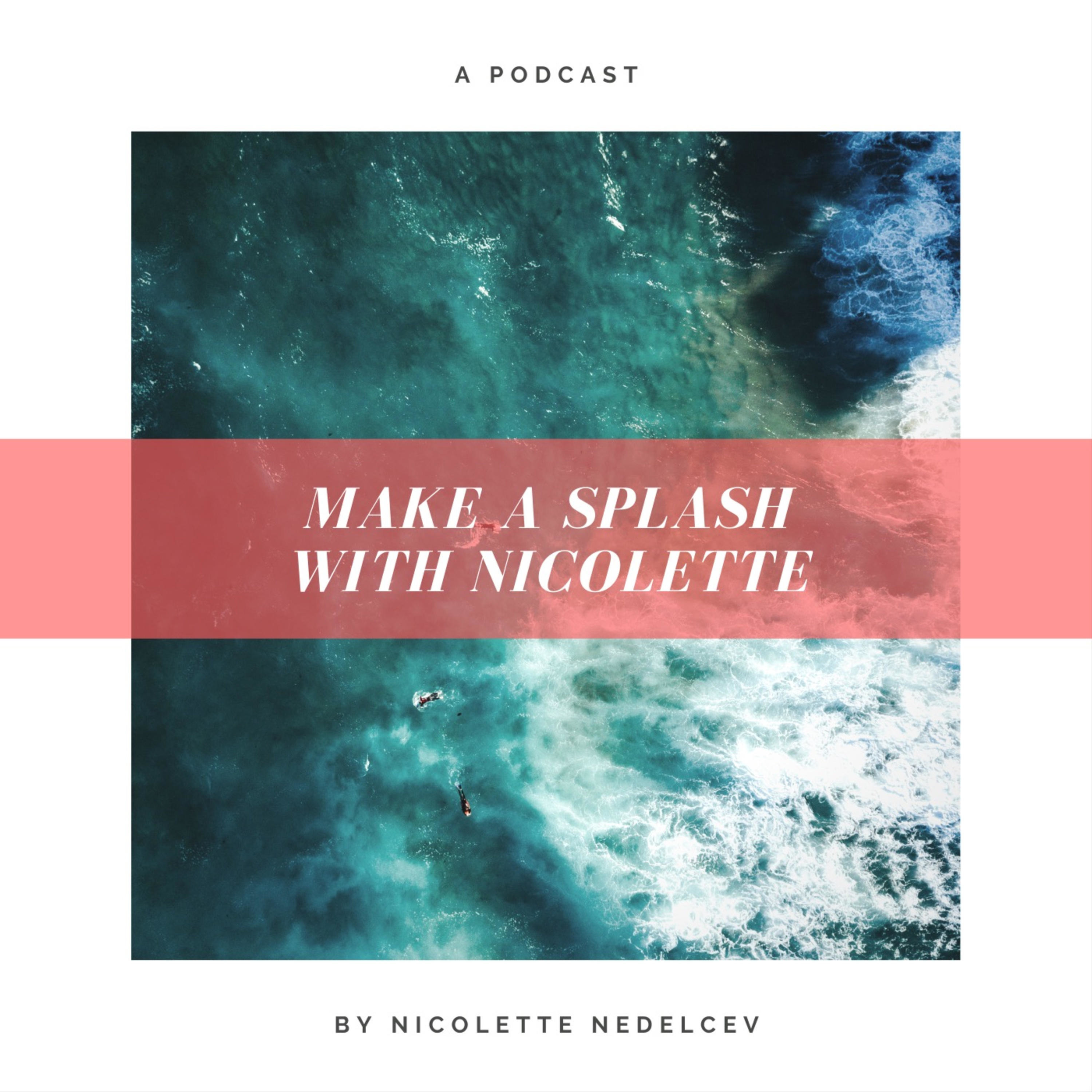 'Make a Splash' with Nicolette