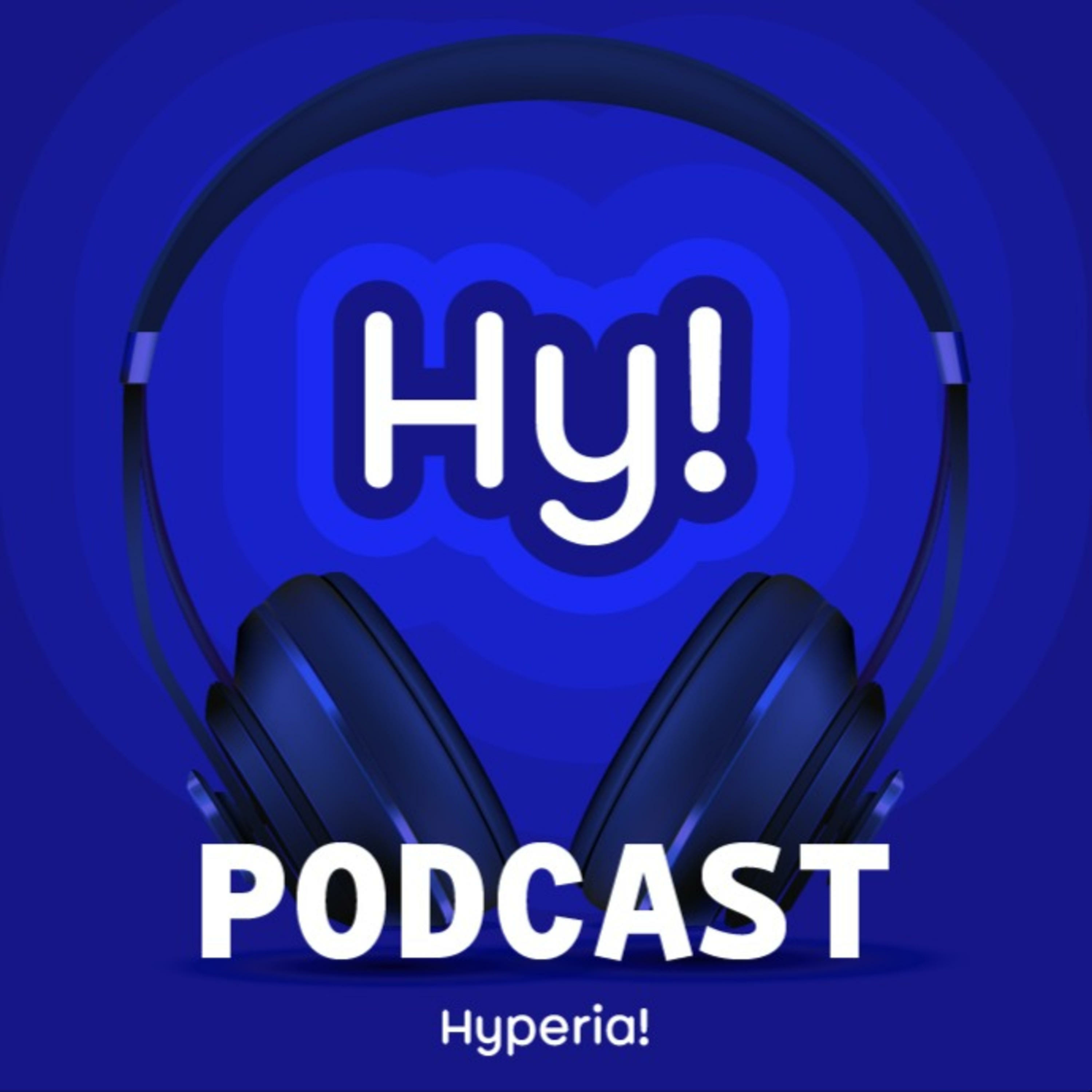 Hyperia podcast