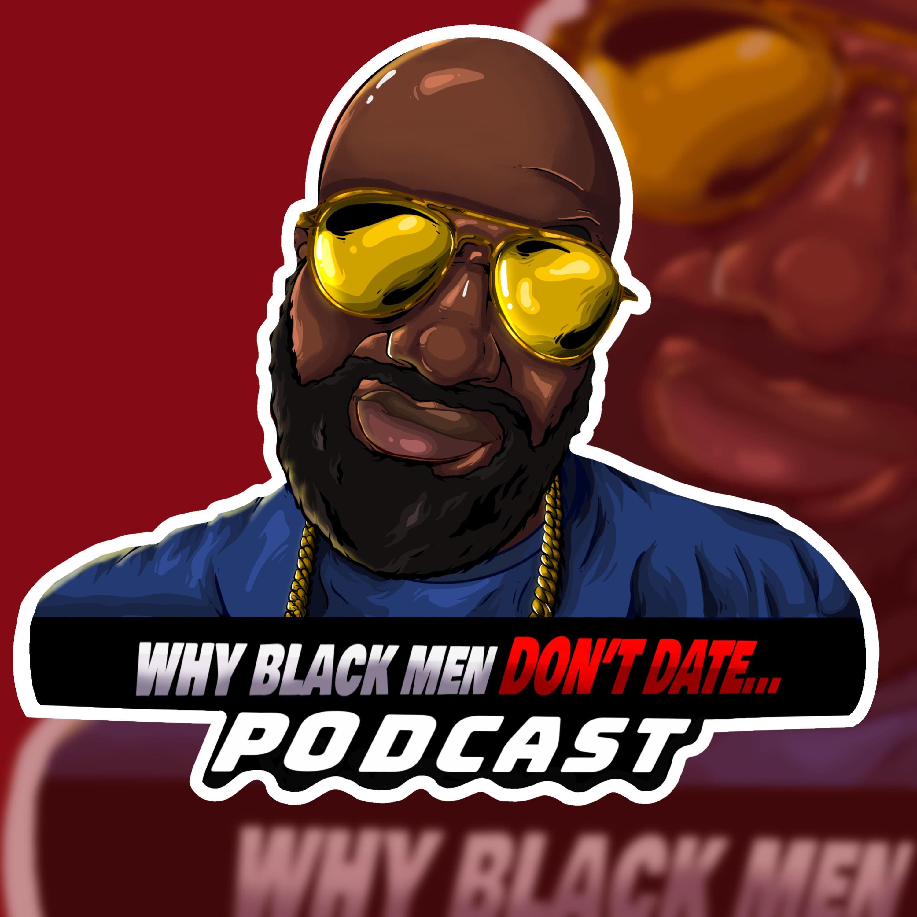 Why Black Men Don\'t Date...