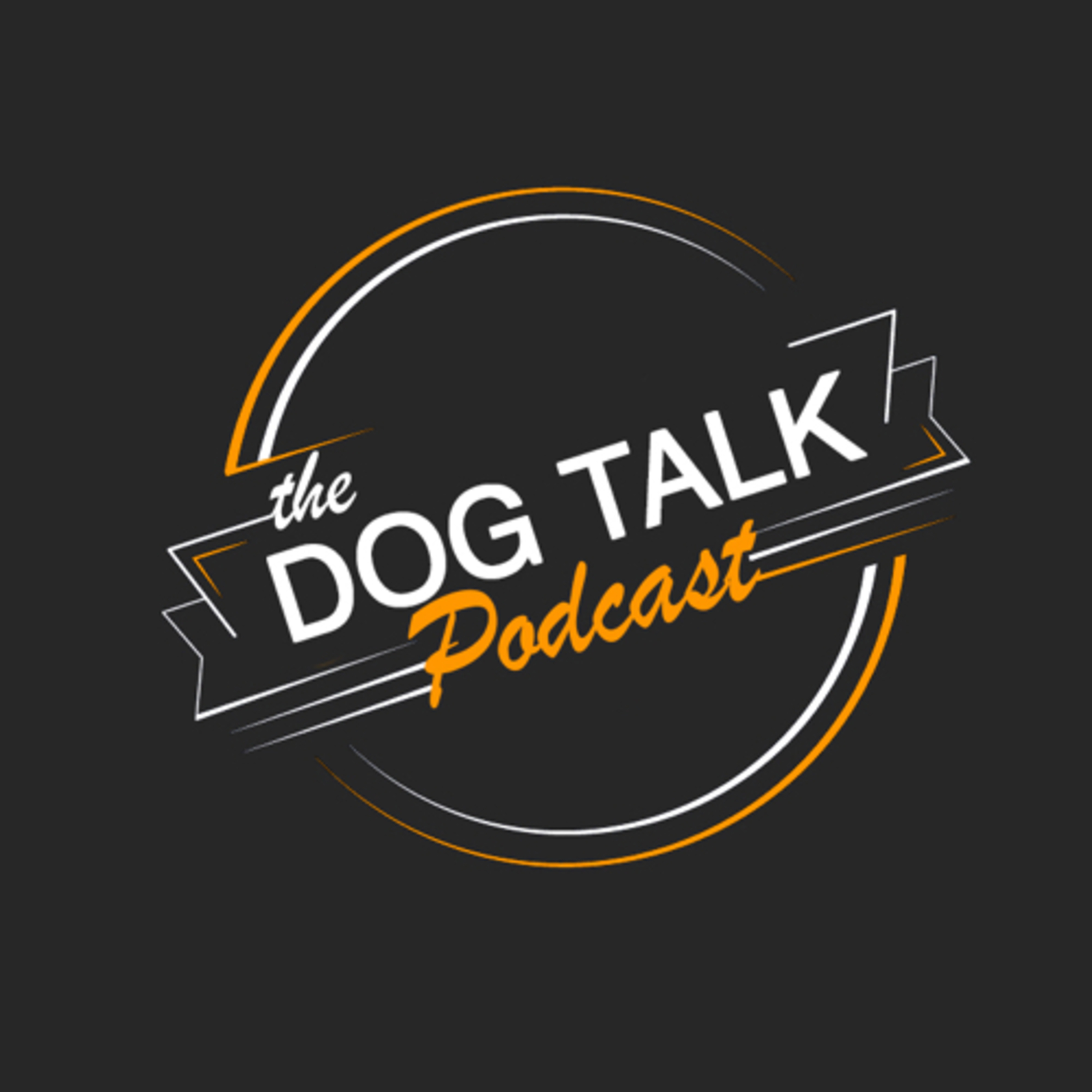 Dog Talk podcast artwork