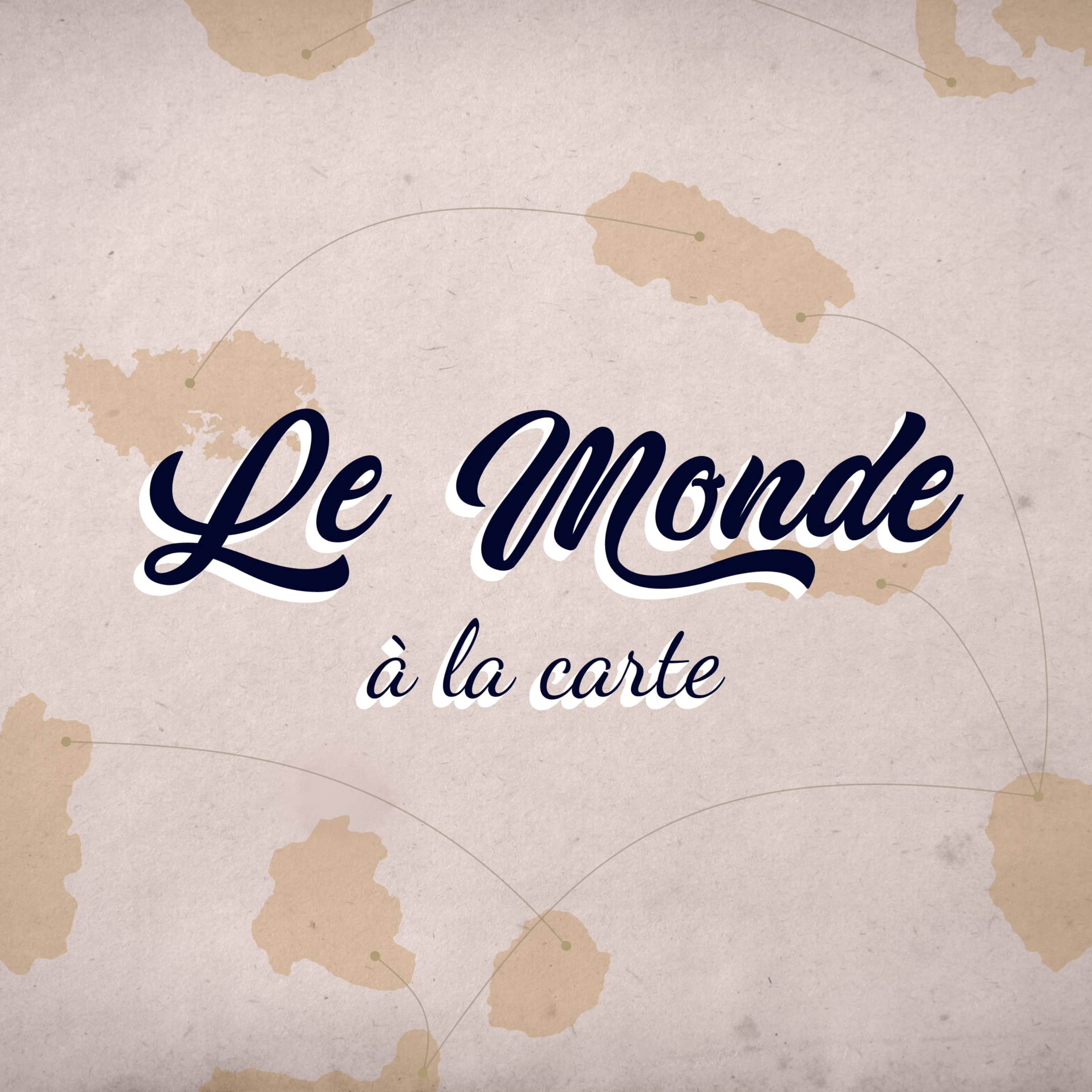 Le Monde à La Carte 🌍