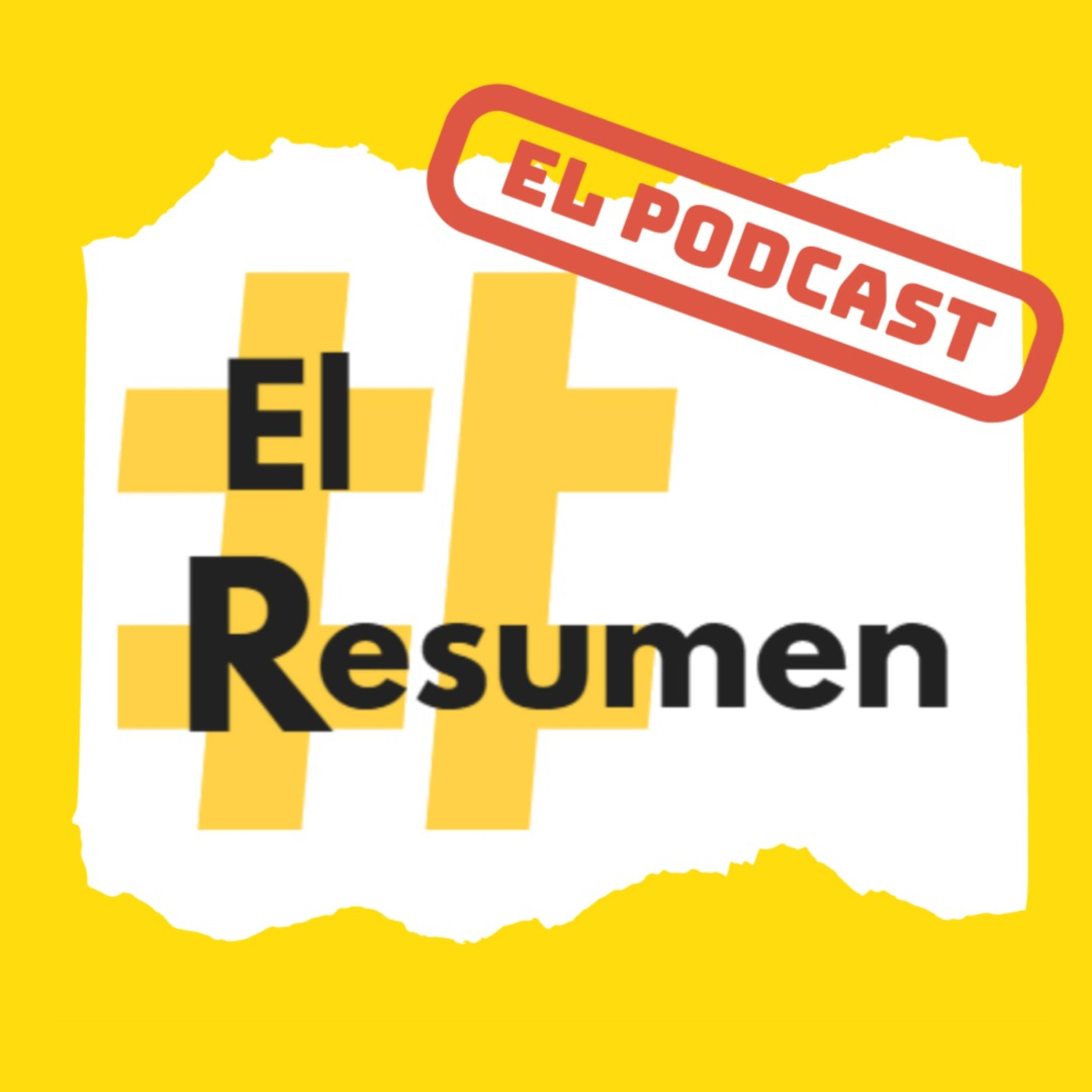 El Resumen: El Podcast