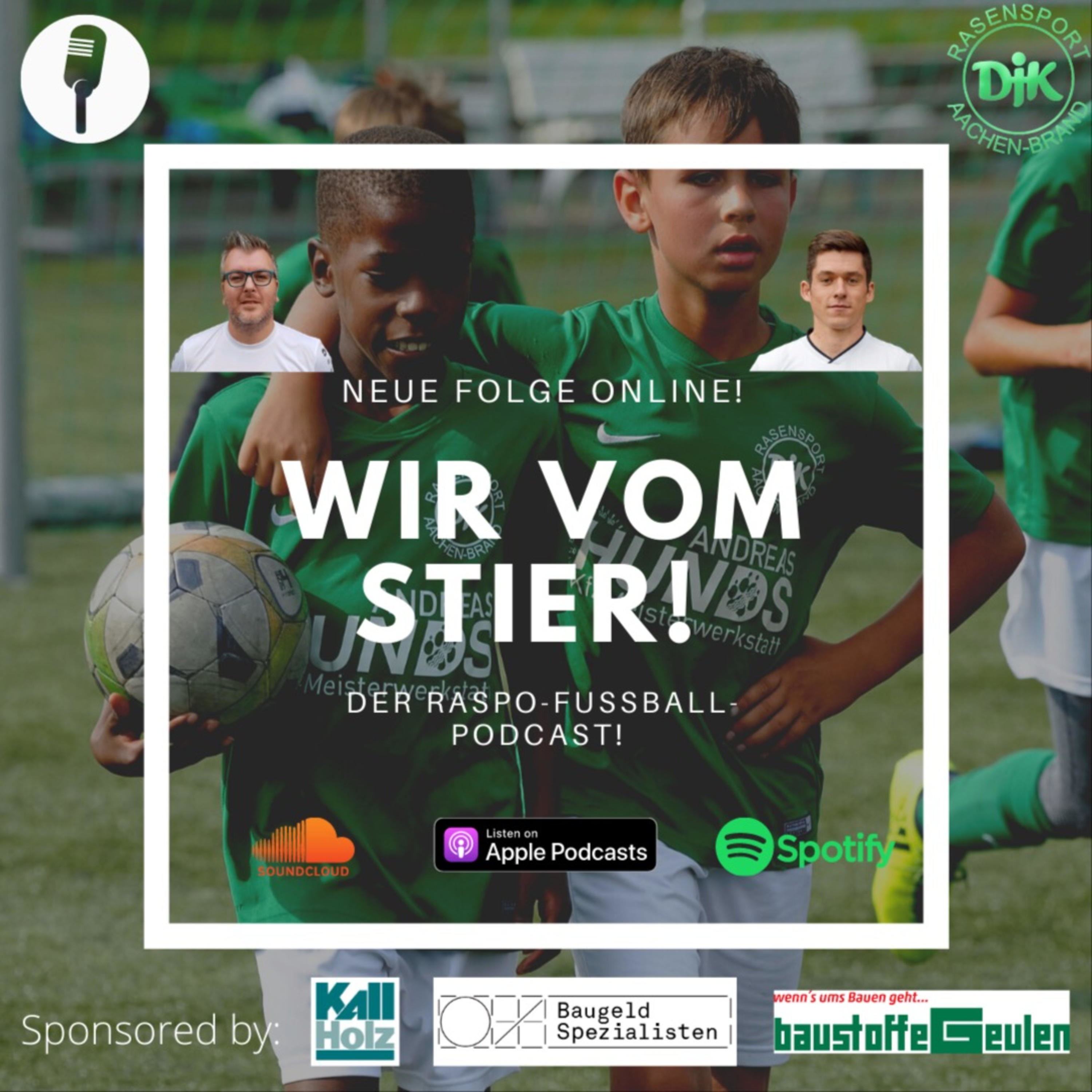 Wir vom Stier! Der Raspo-Fussball-Podcast!