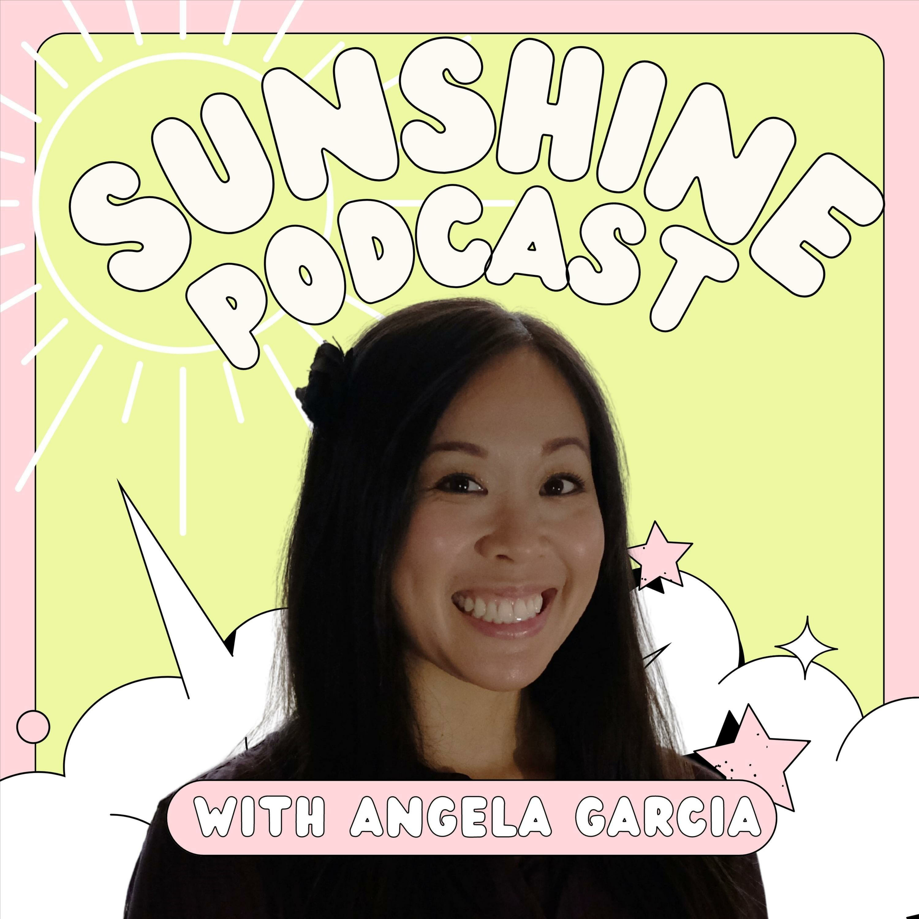 Sunshine Podcast