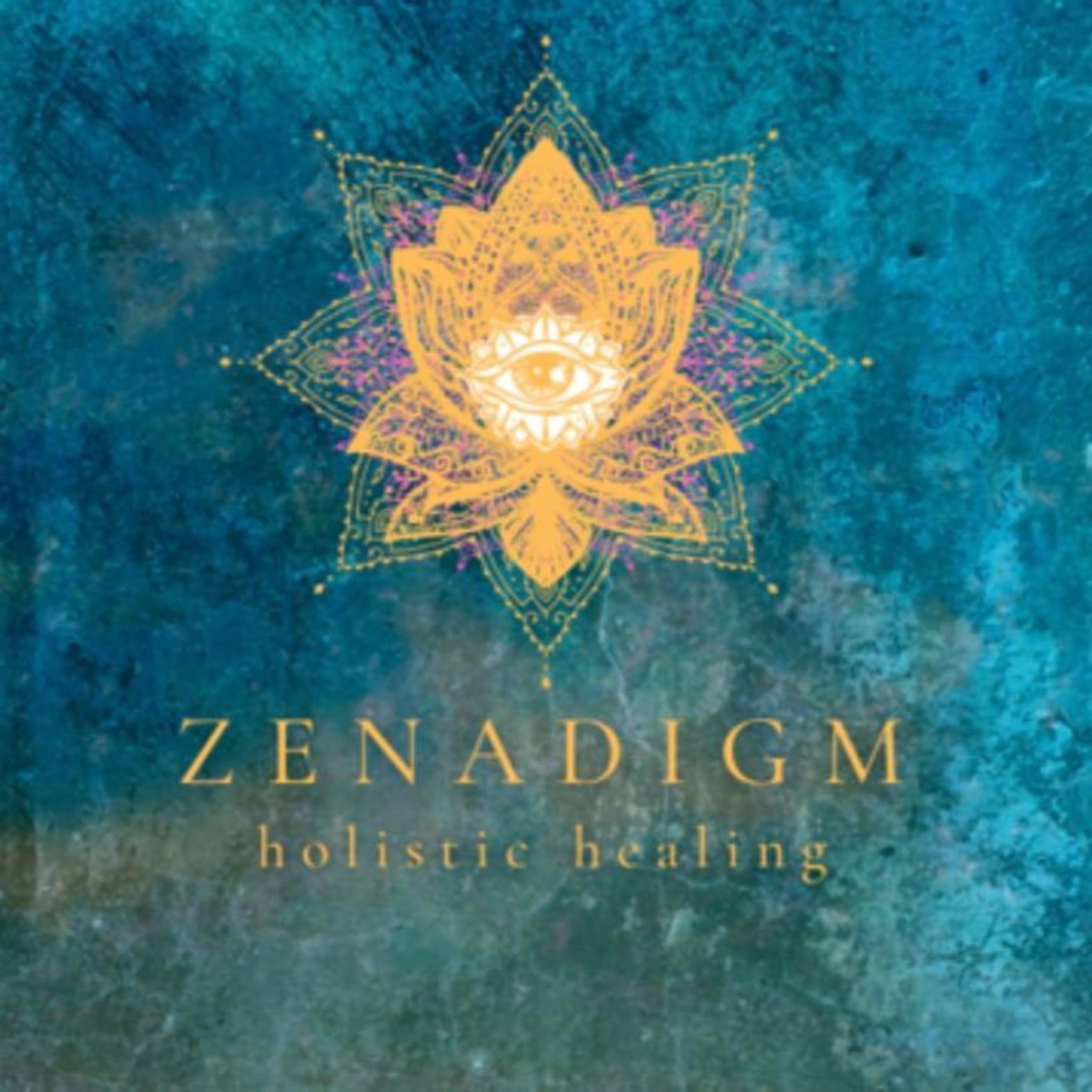 Healing with Zenadigm