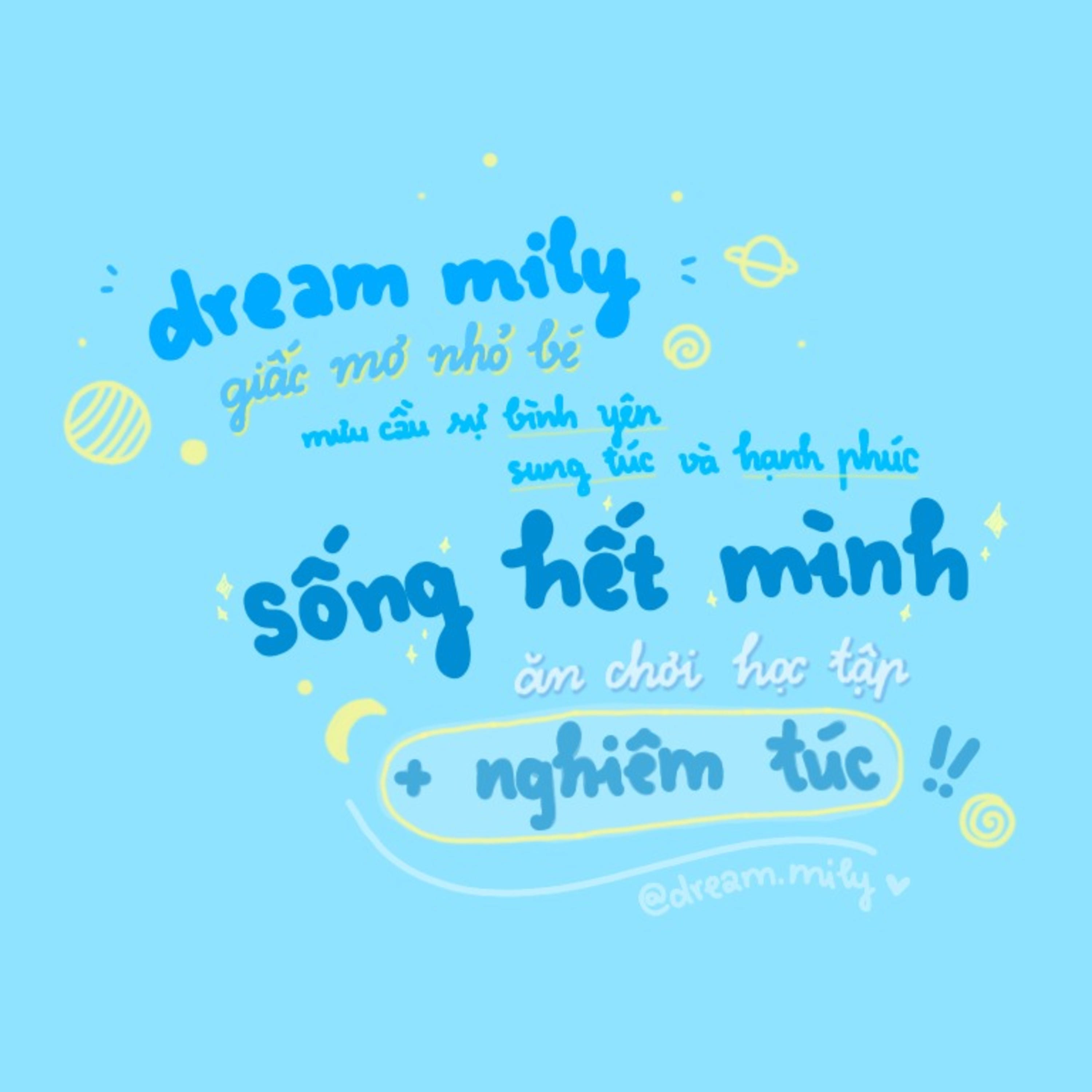 Dream Mily