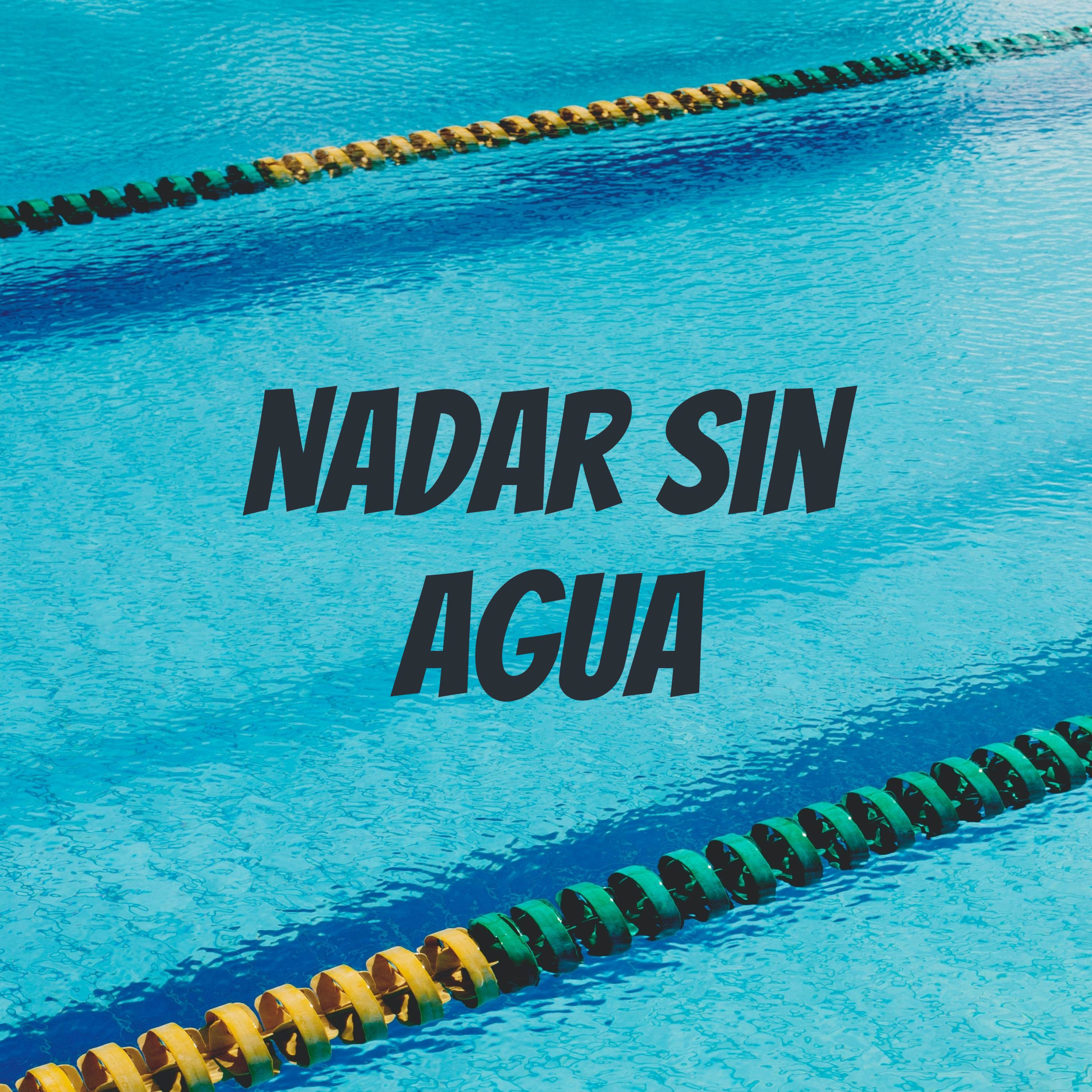 Nadar Sin Agua