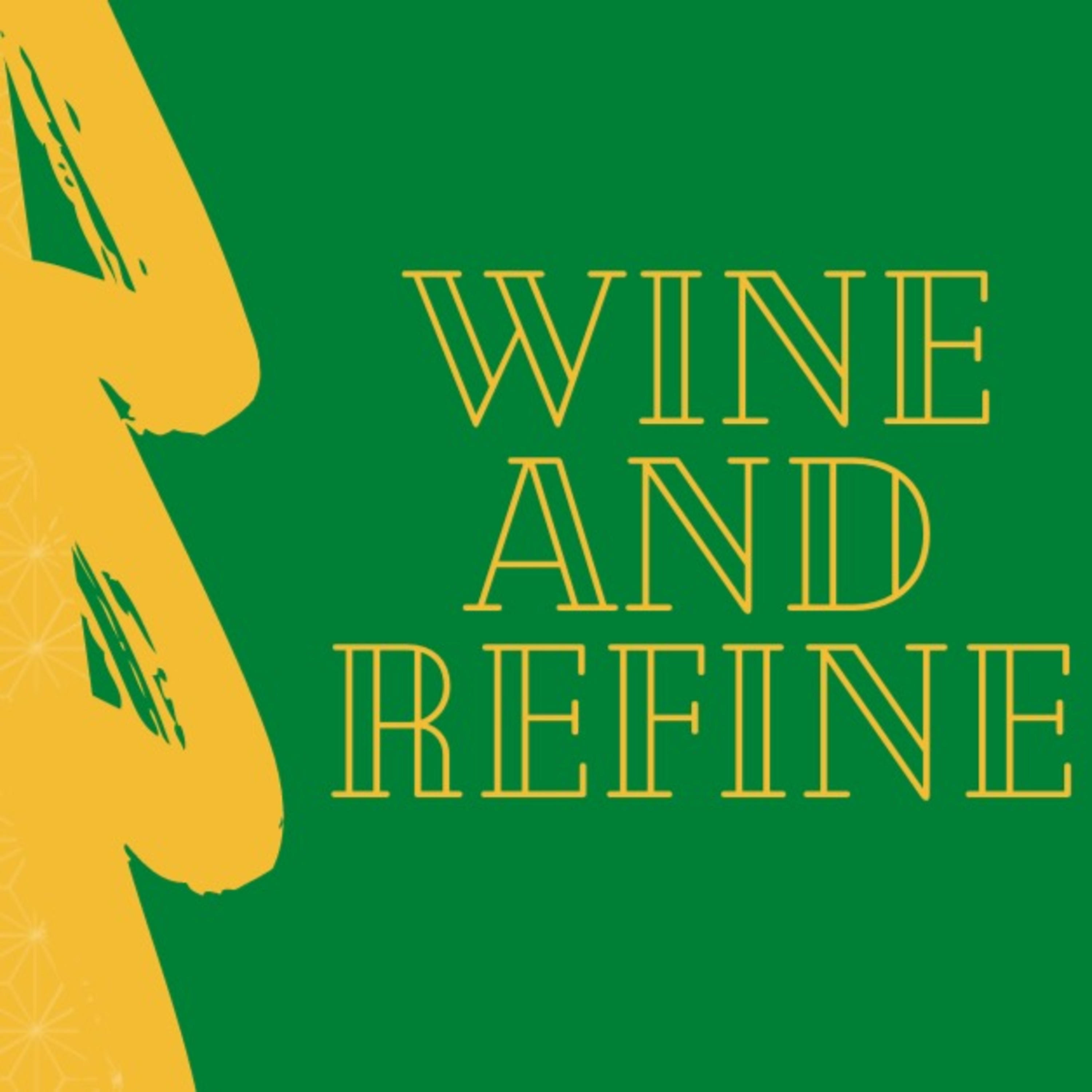 Wine & Refine