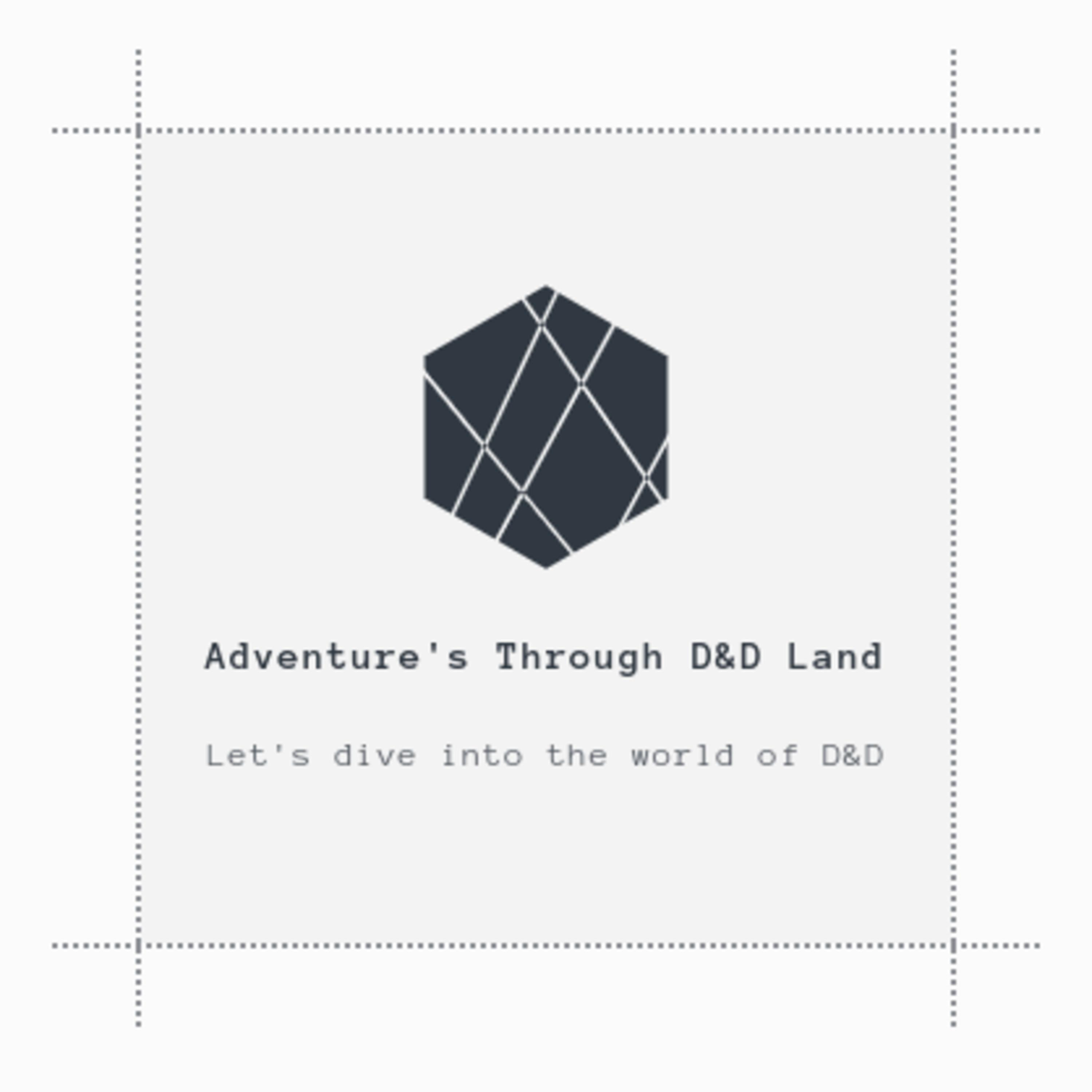 Adventures Through D&D Land
