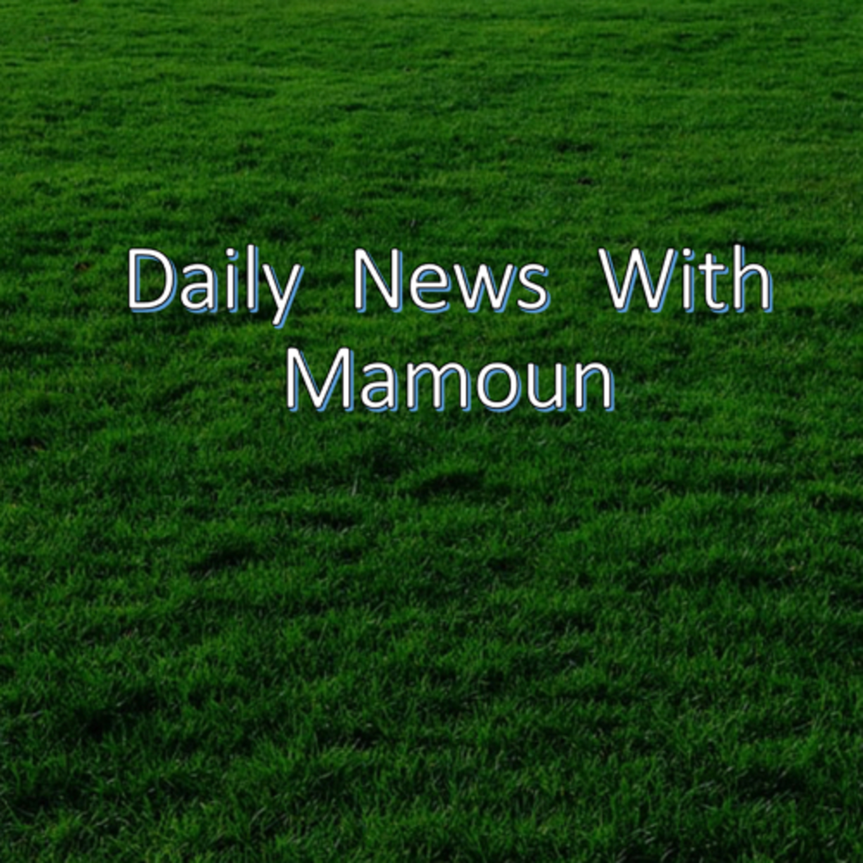 Daily News With Mamoun