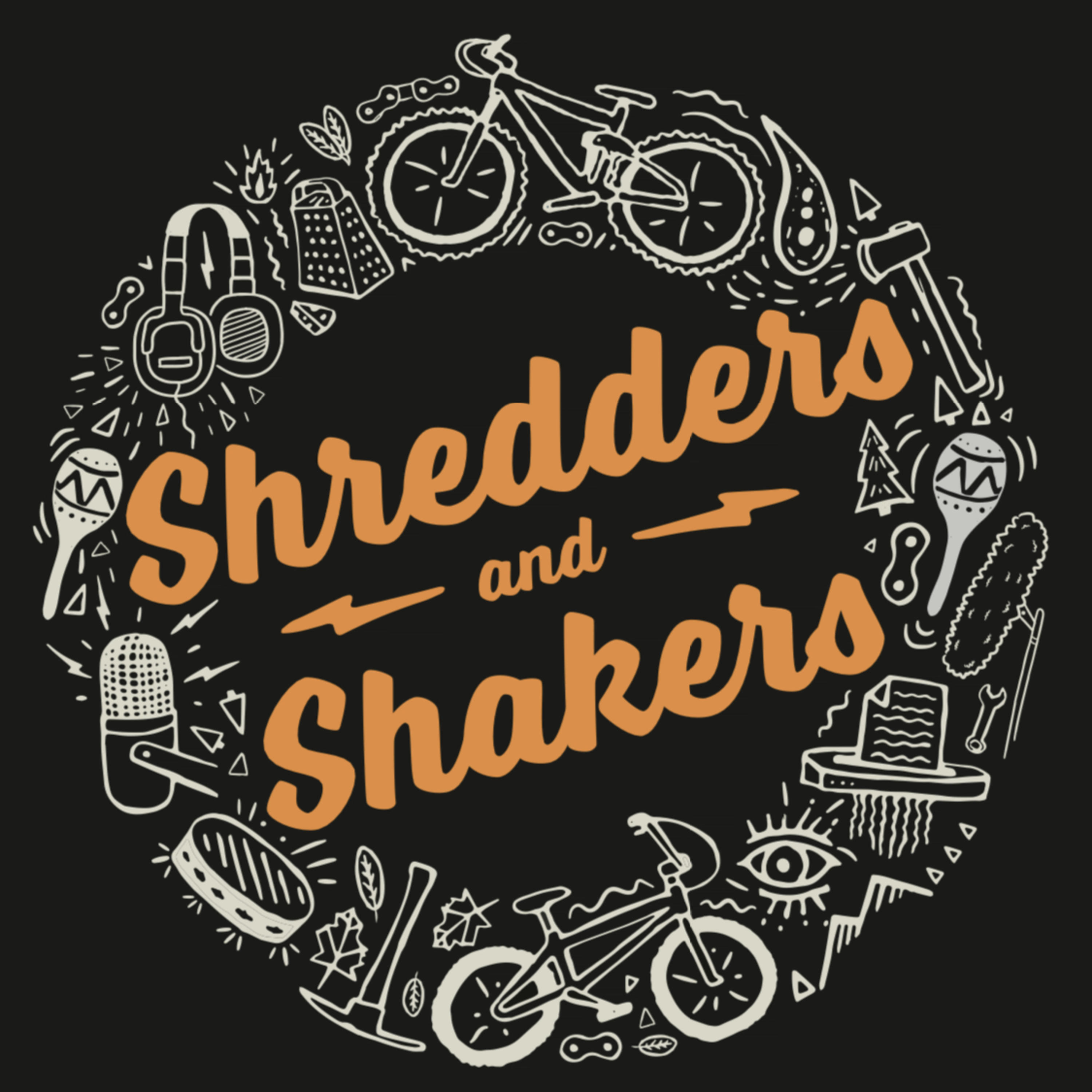 Shredders and Shakers podcast artwork