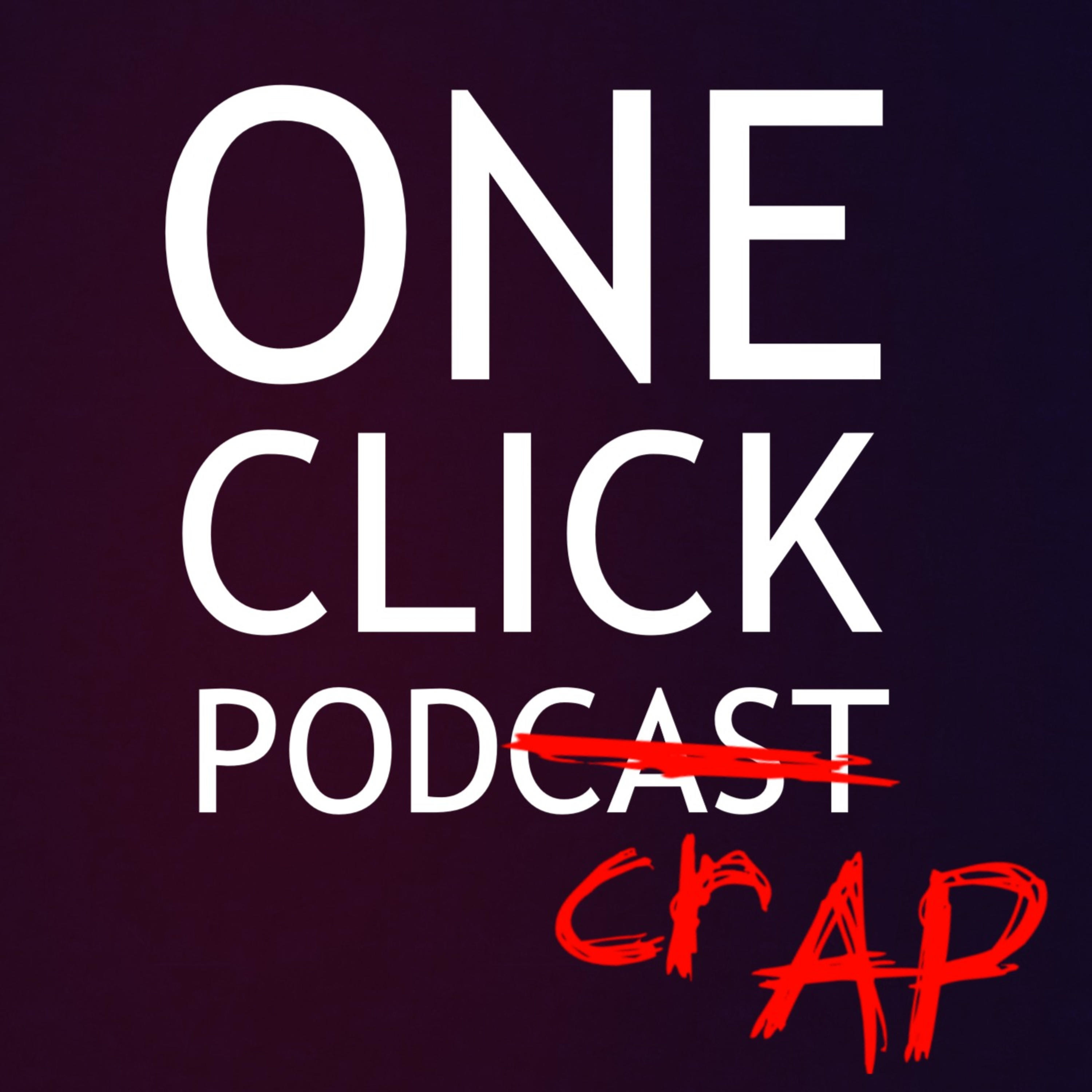 One Click Podcast
