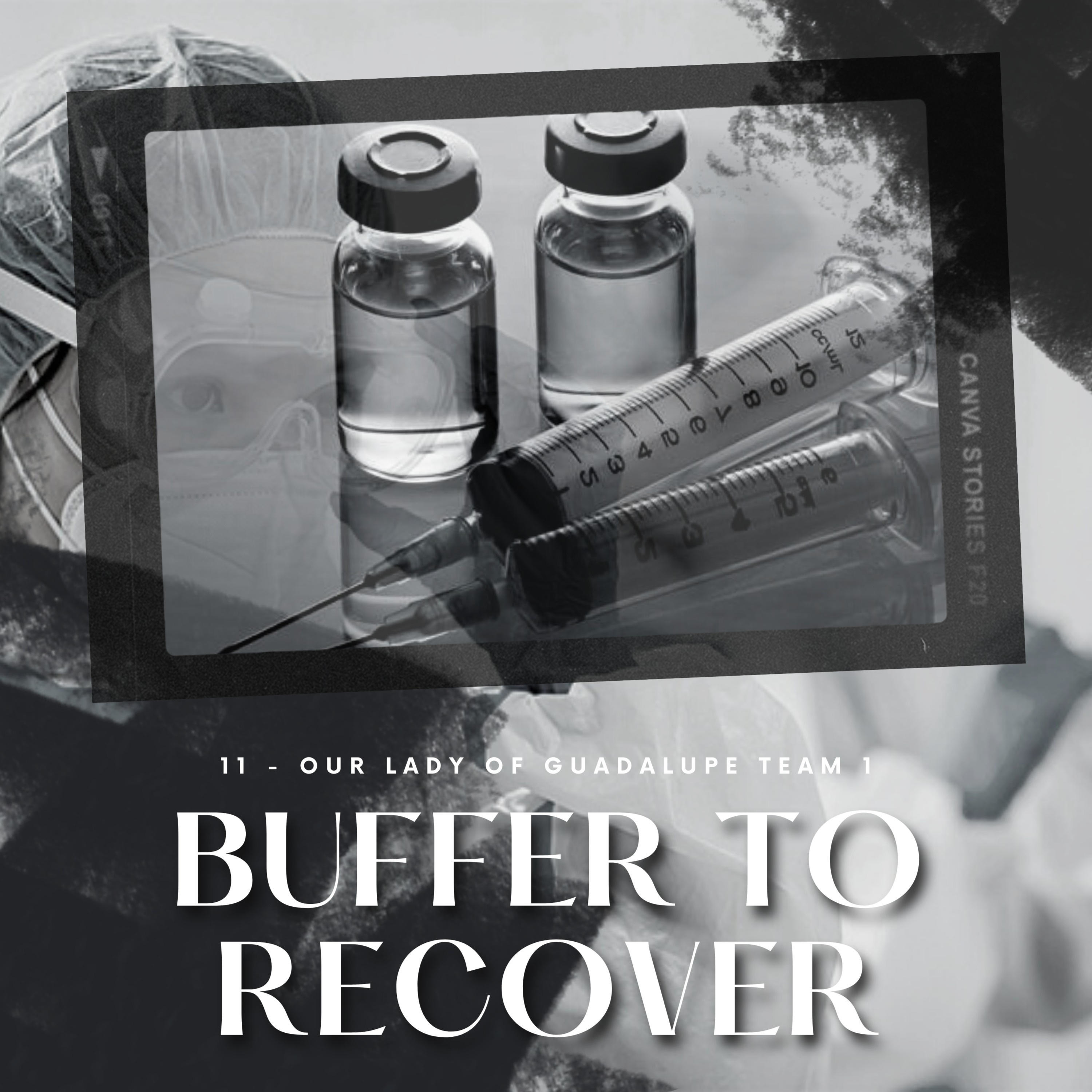 Buffer to Recover