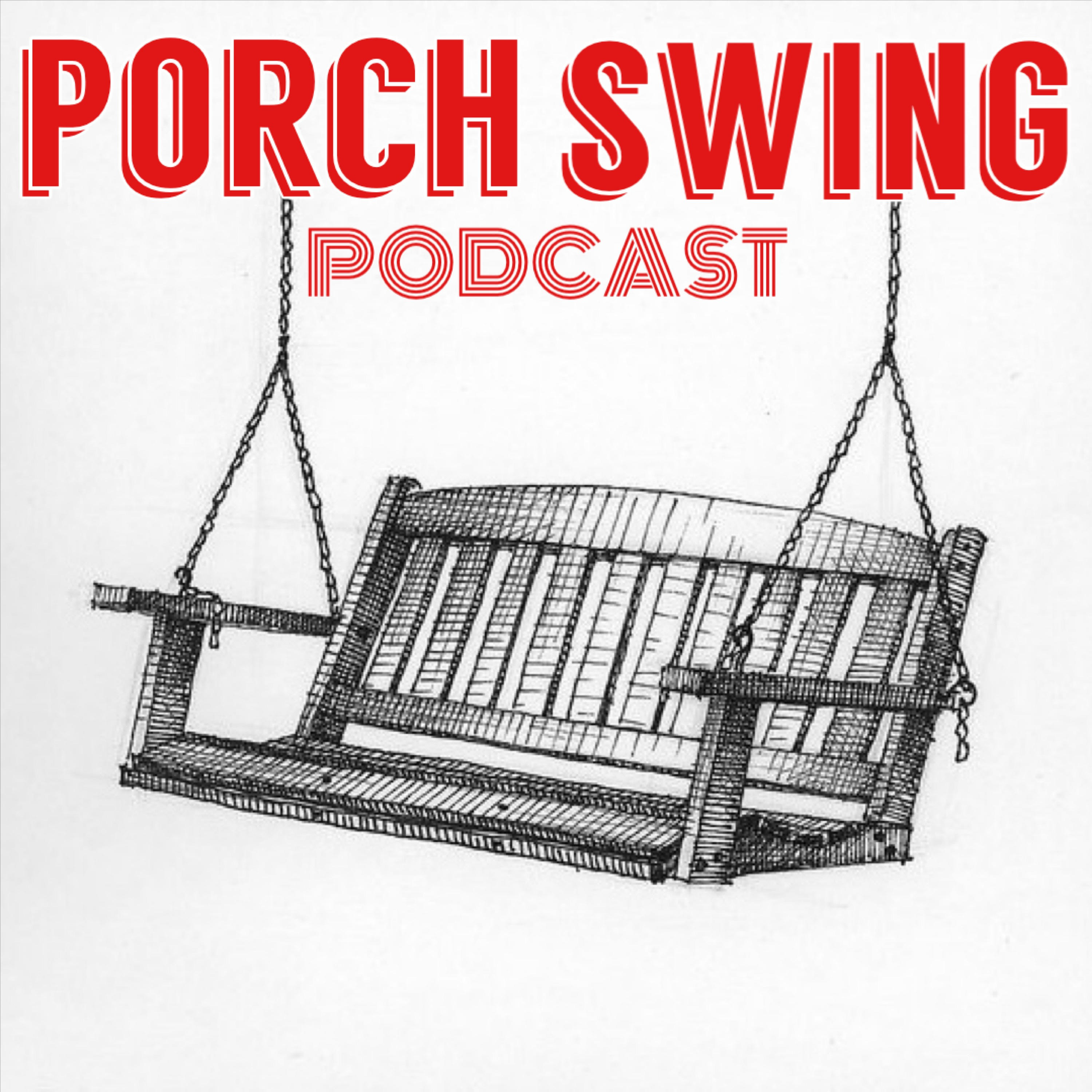 Porch Swing Podcast cover art