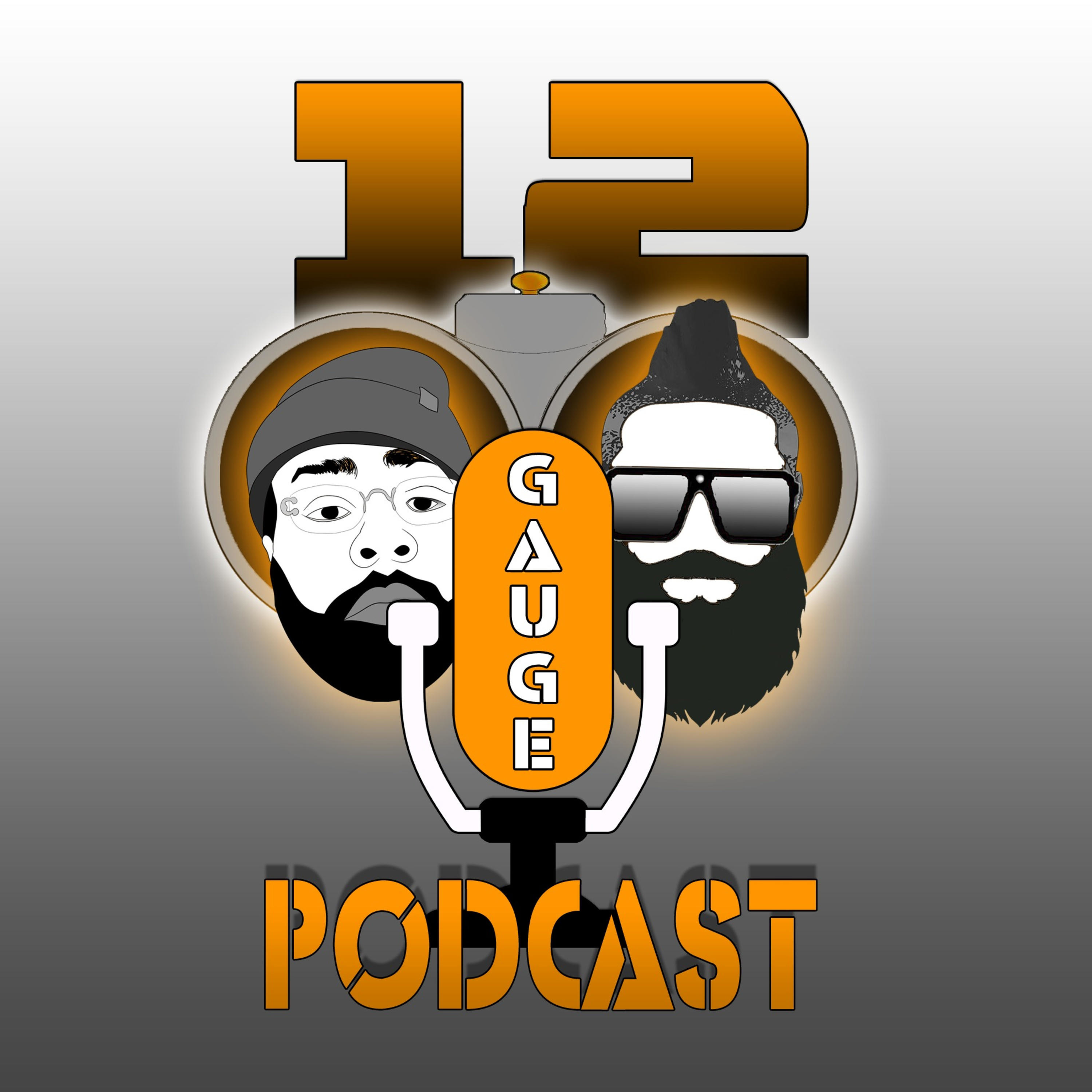 12 Gauge Tha Pod