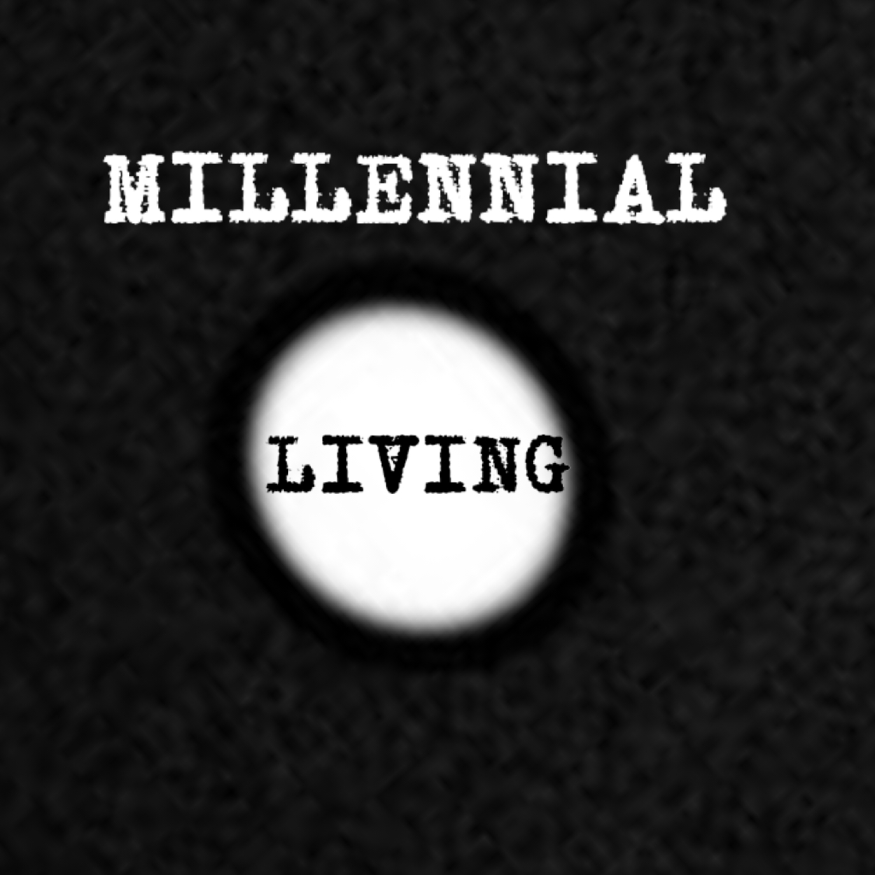 Millennial Living